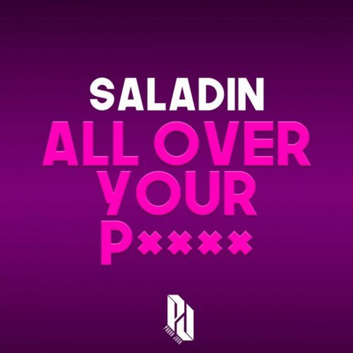 All Over Your ***** (Original Mix)