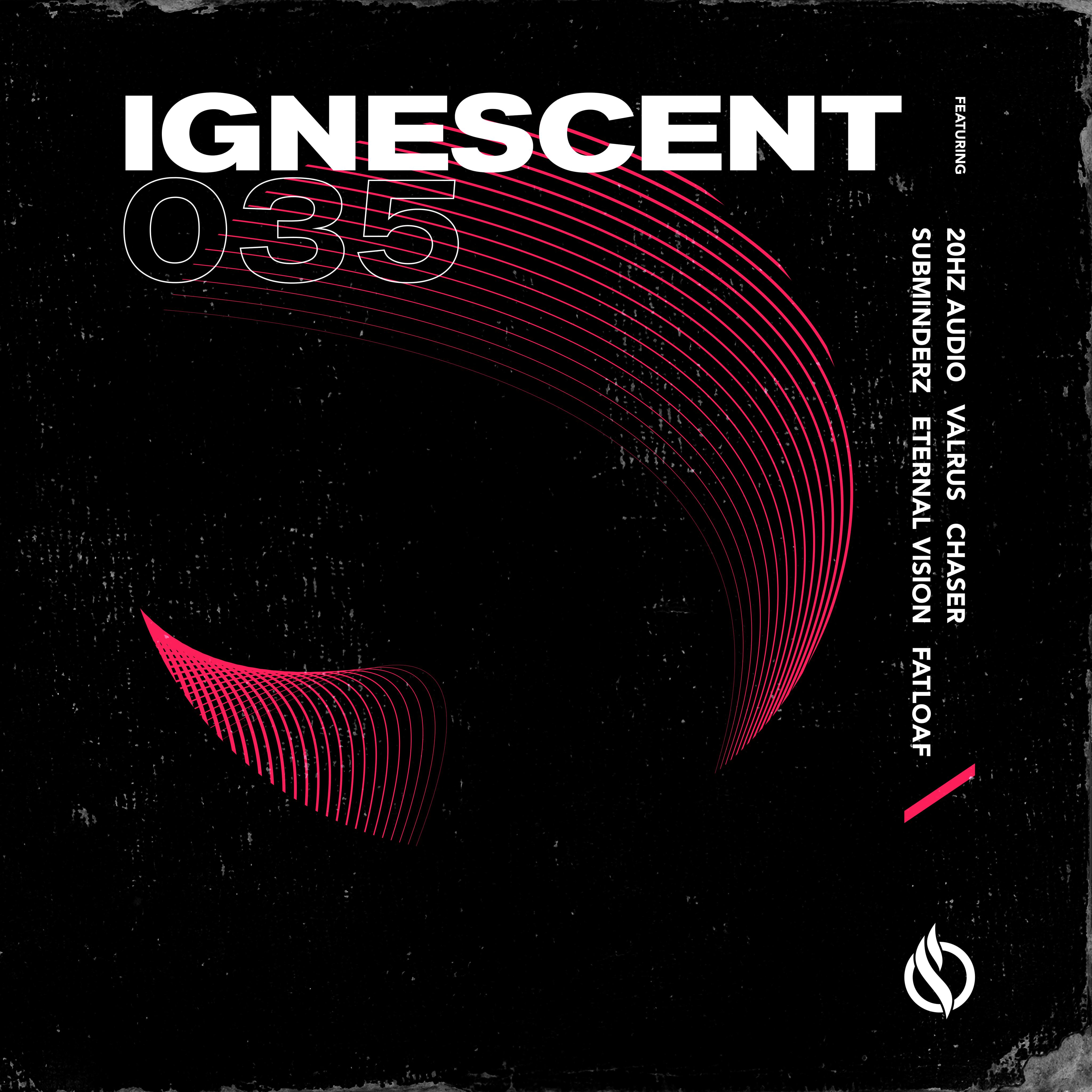 Ignescent 035