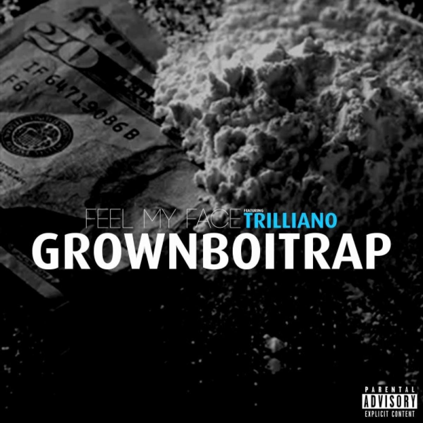 Feel My Face (feat. Trilliano)