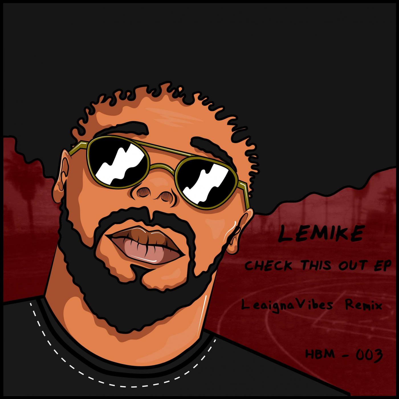 Check This Out (LeaignaVibes Remix)