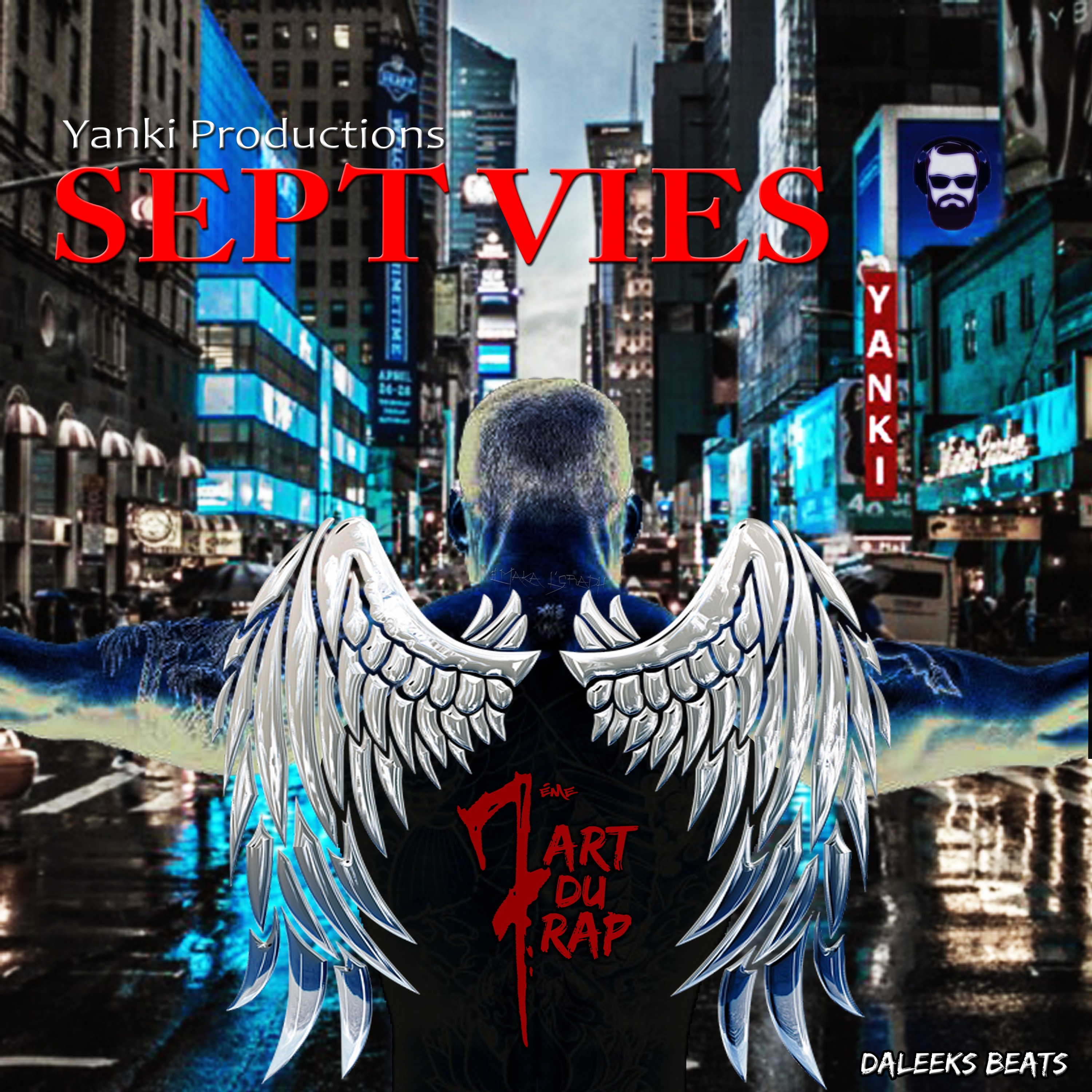 7 vies Extrait du projet 7e me Art du Rap