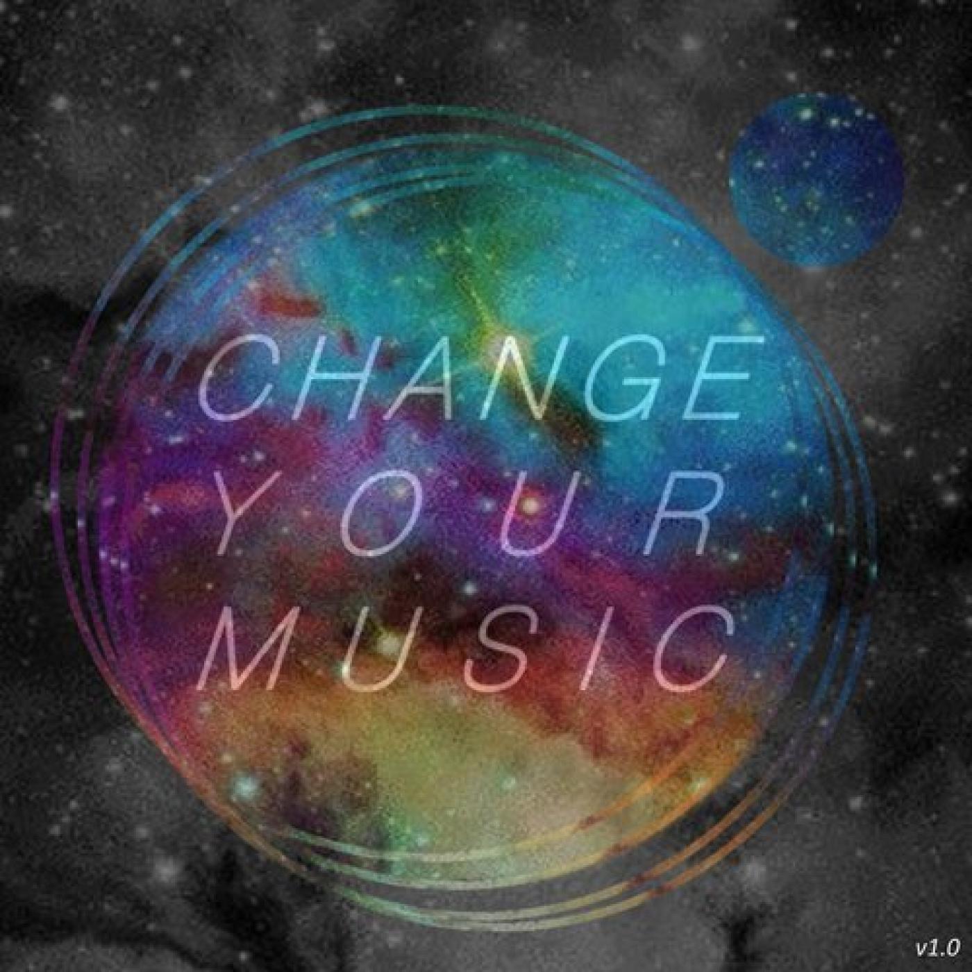Change Your Music - v1.0