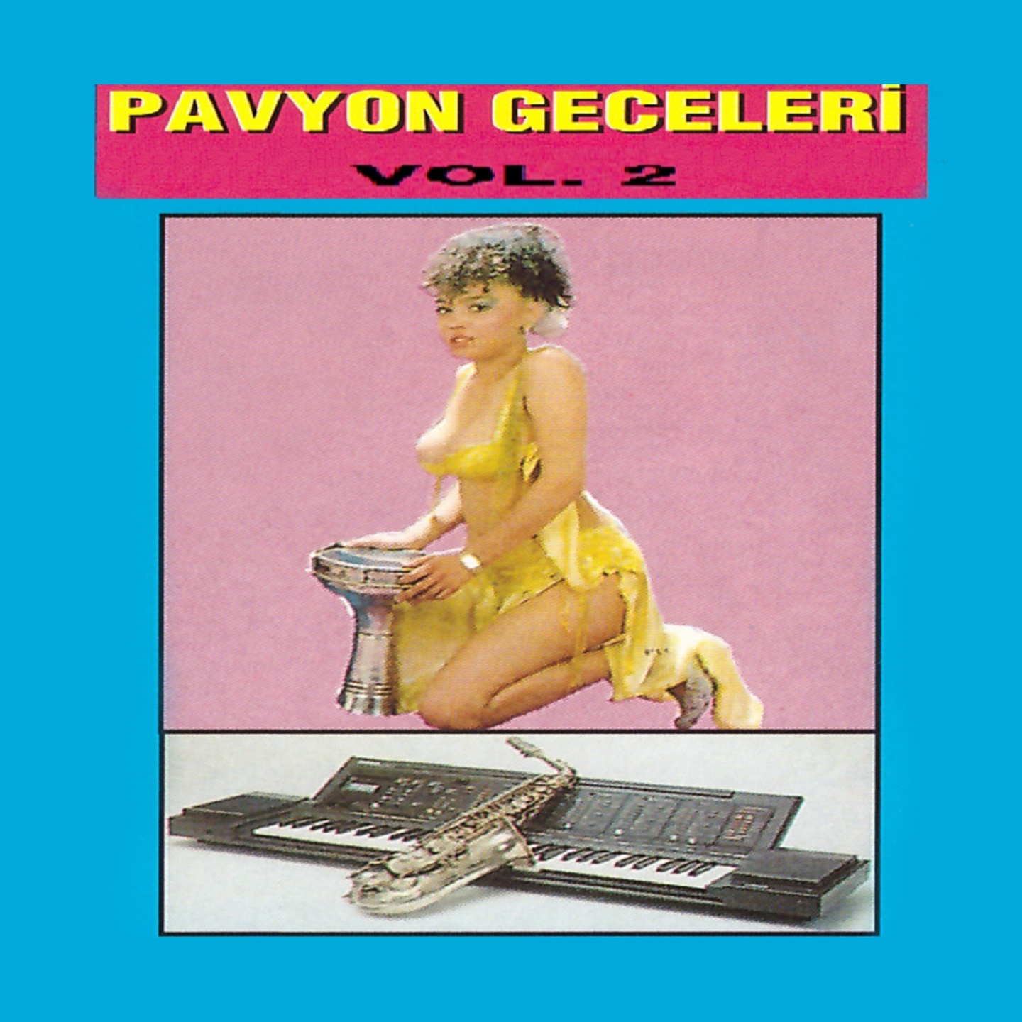 Pavyon Geceleri, Vol. 2