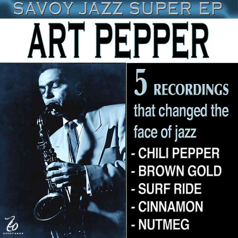 Savoy Jazz Super EP: Art Pepper