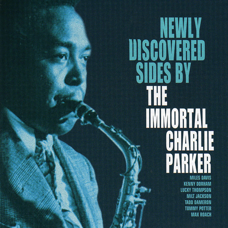 Newly Discovered Sides By The Immortal Charlie Parker (Live)