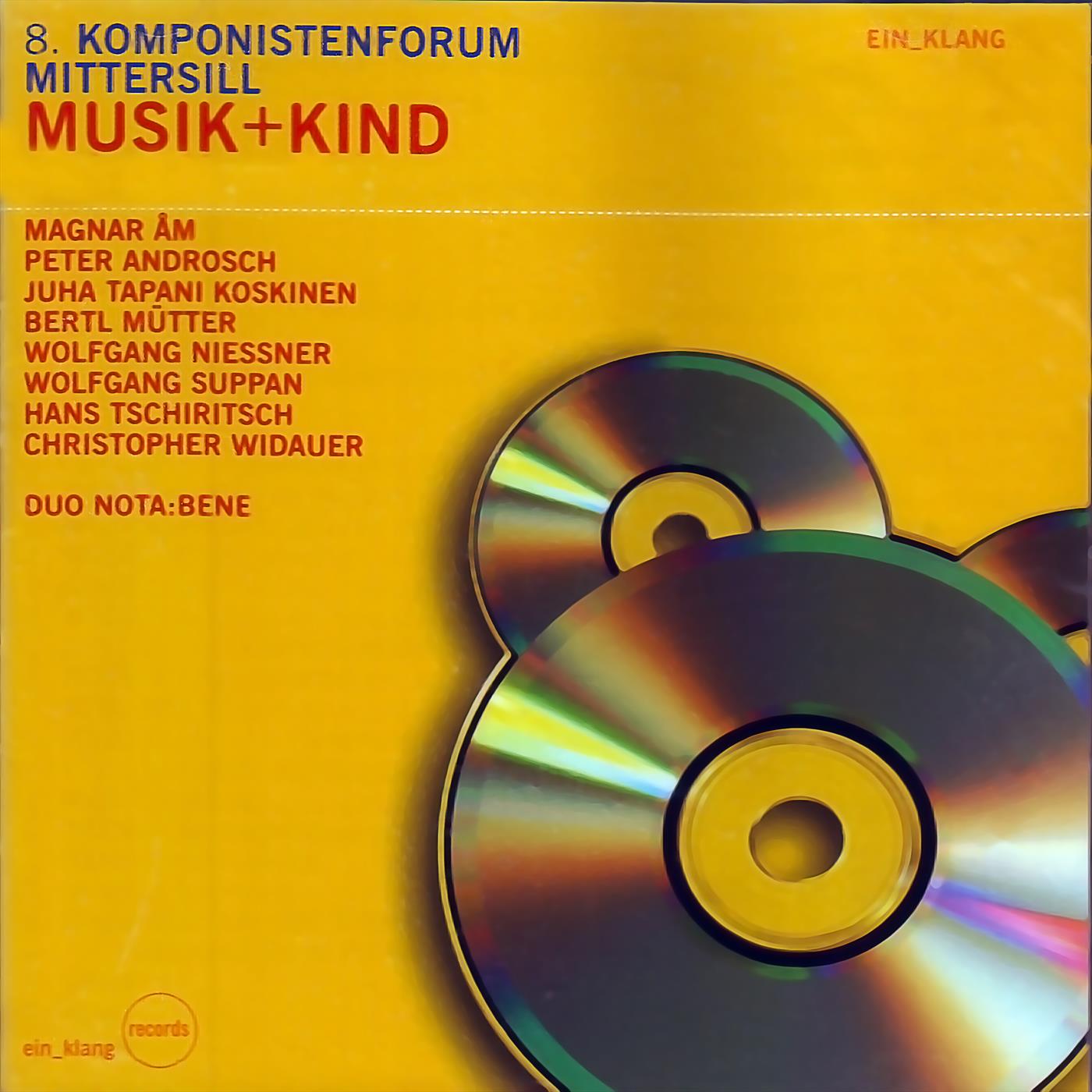 Musik + Kind - 8. Komponistenforum Mittersill