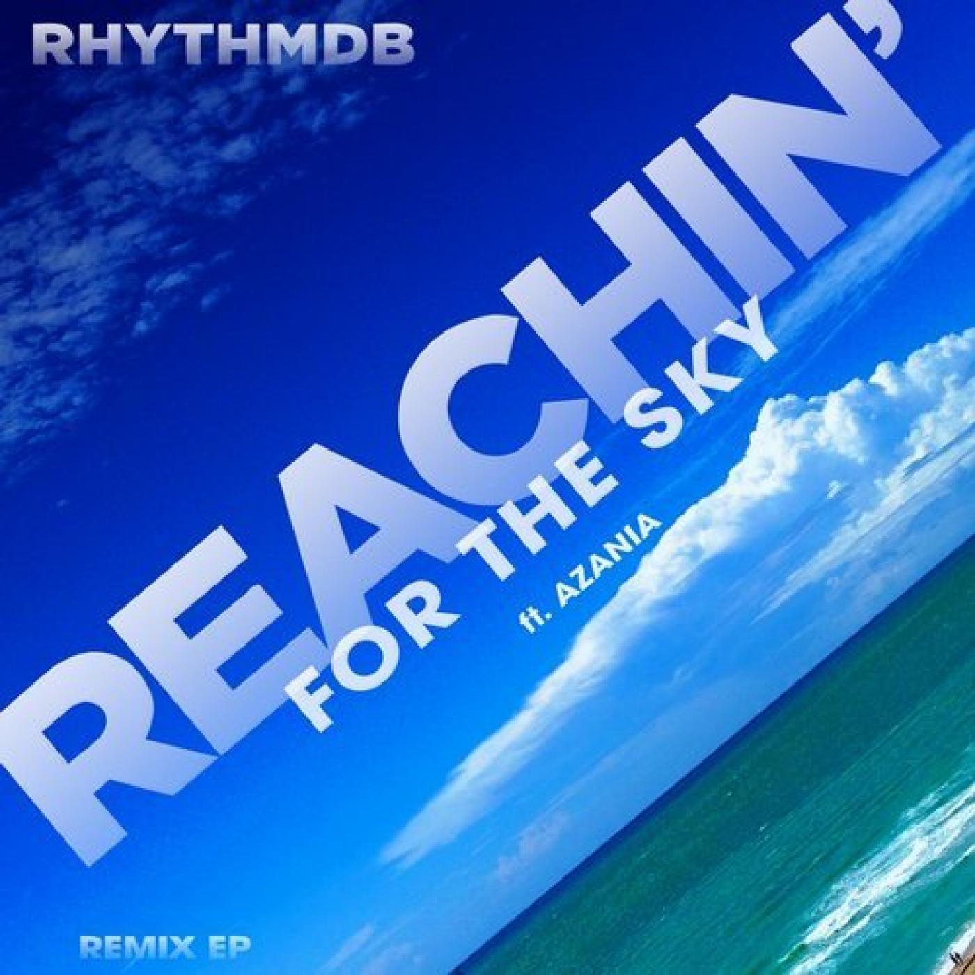 Reachin' For The Sky