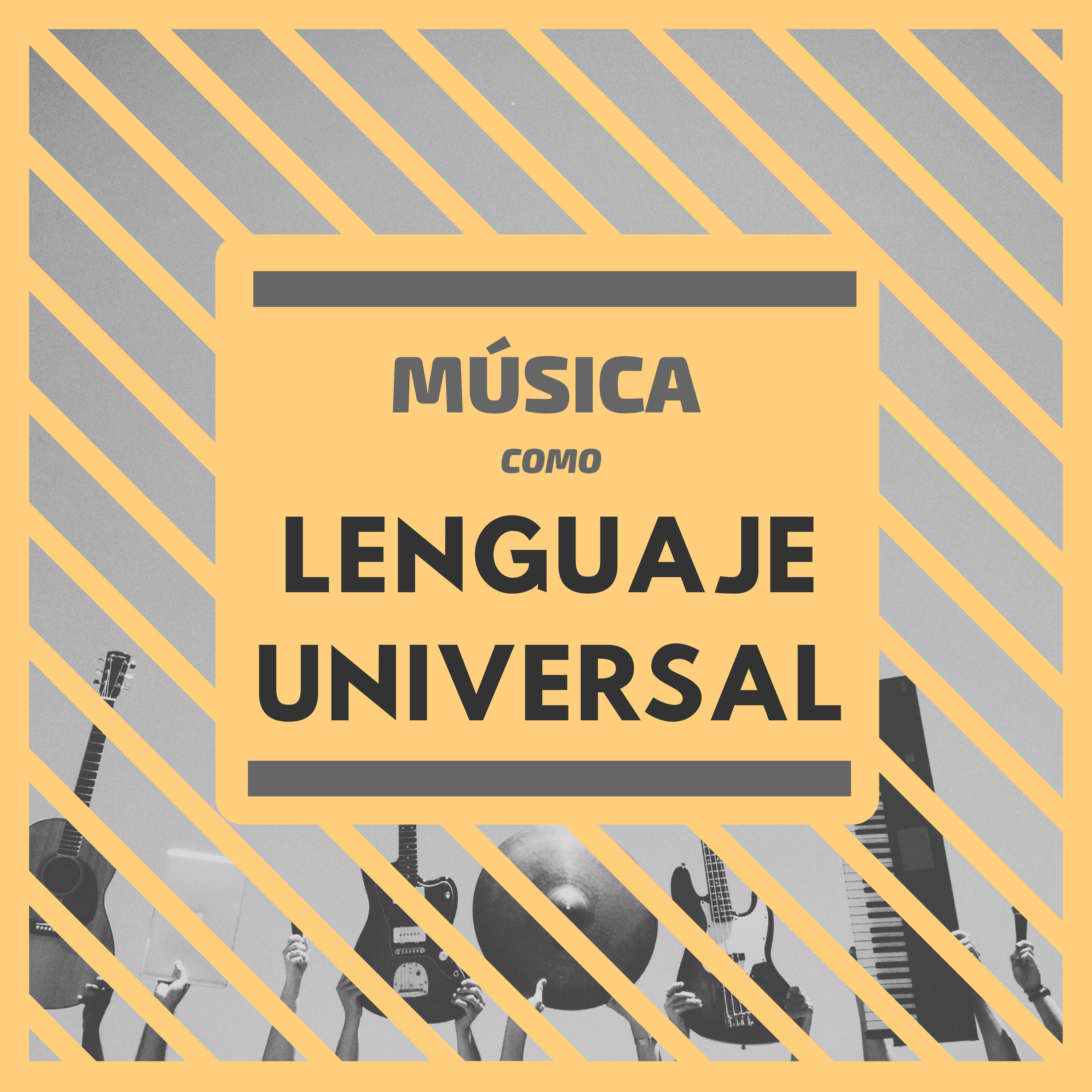 Mu sica Como Lenguaje Universal