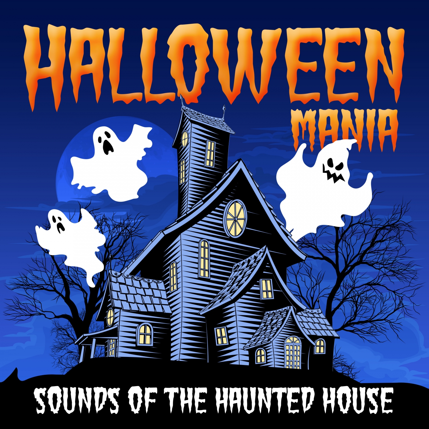 Halloween Mania (Sounds of the Haunted House)