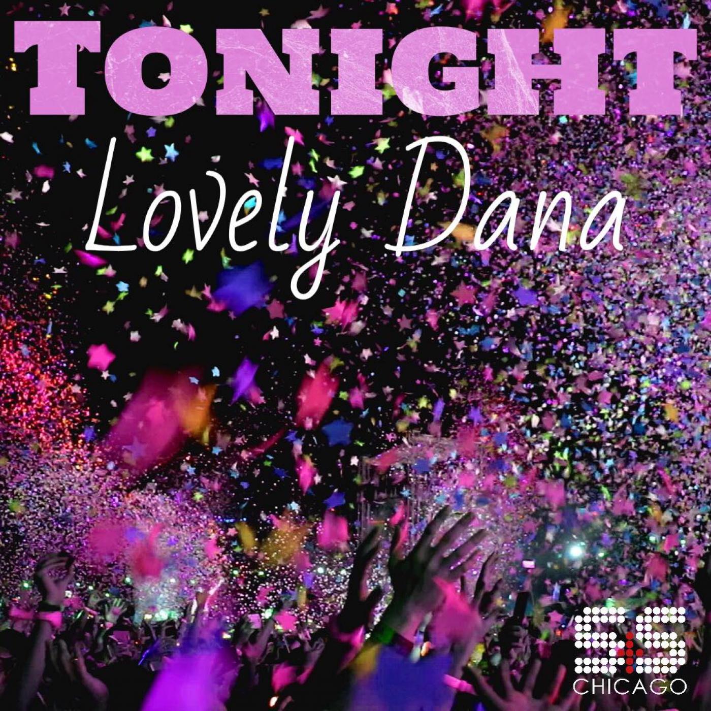 Women in love dana. Tonight песня. Dana Love. Tonight the Music.