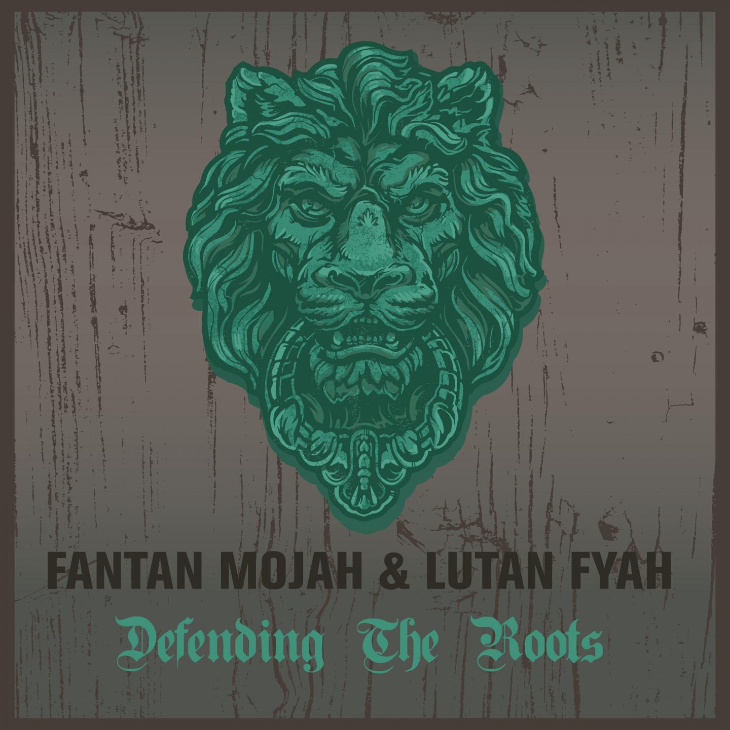 Fantan Mojah & Lutan Fyah Defending the Roots