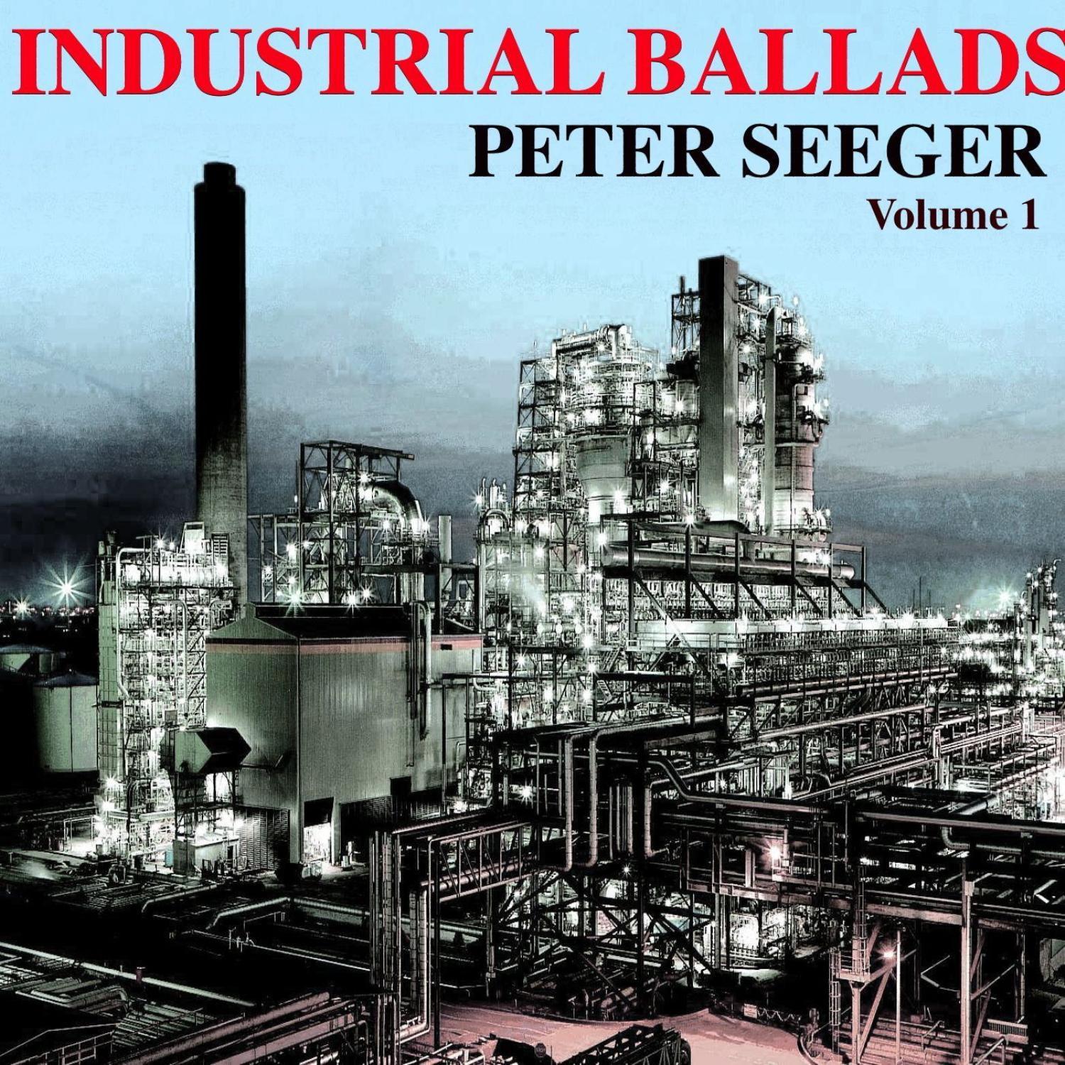 Industrial Ballads Volume 1