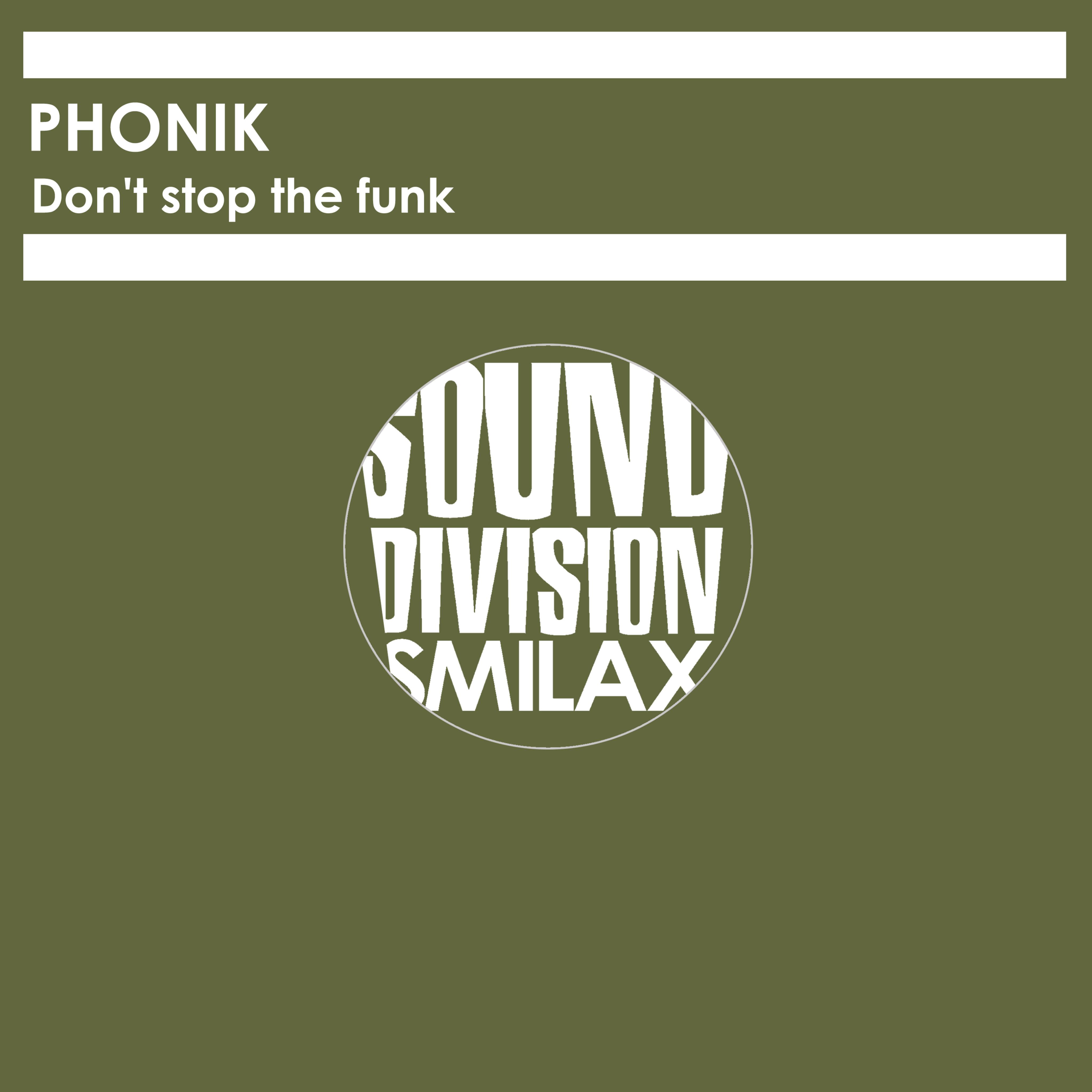 Don't Stop The Funk (091 in Da House)