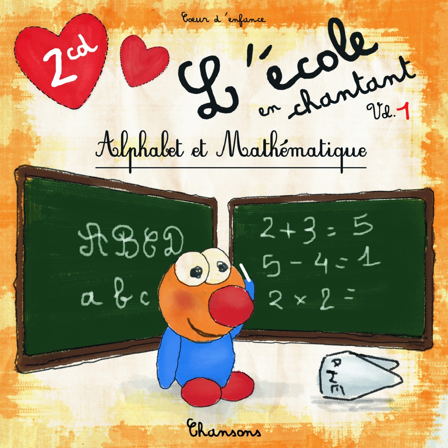 L'e cole en chantant, vol. 1 Alphabet et mathe matique