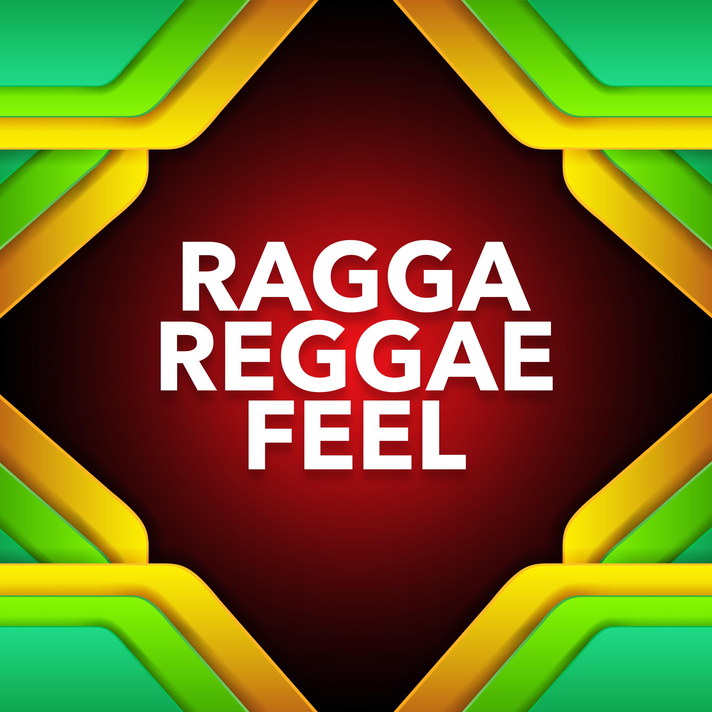 Ragga Reggae Feel
