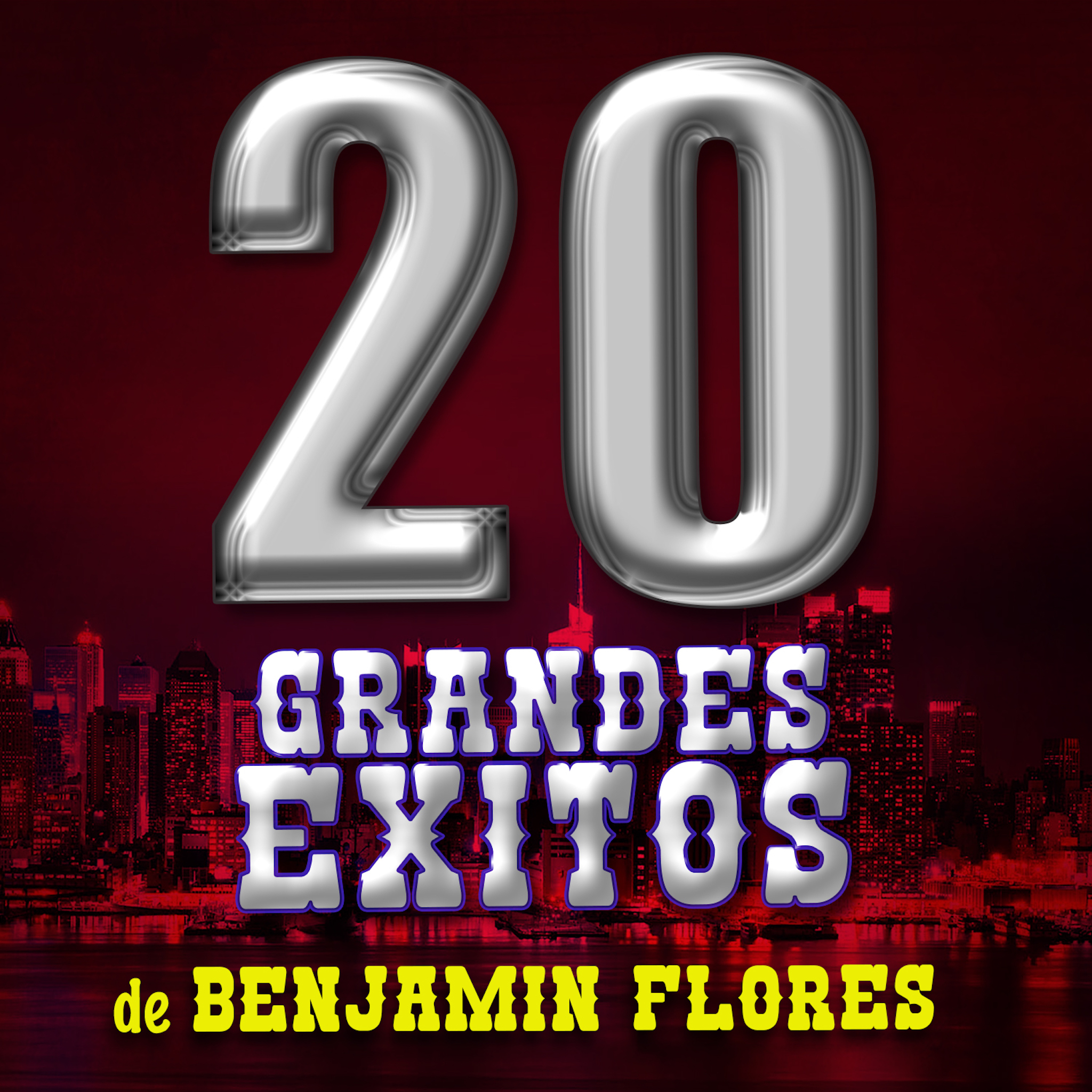 20 Grandes Exitos De Benjamin Flores