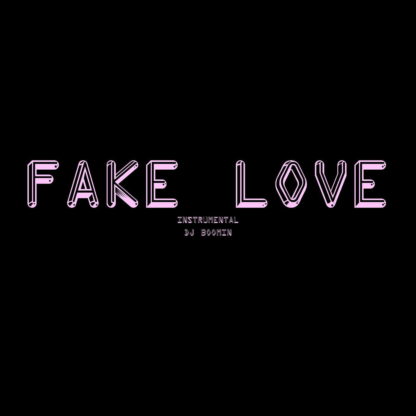 FAKE LOVE (Instrumental)