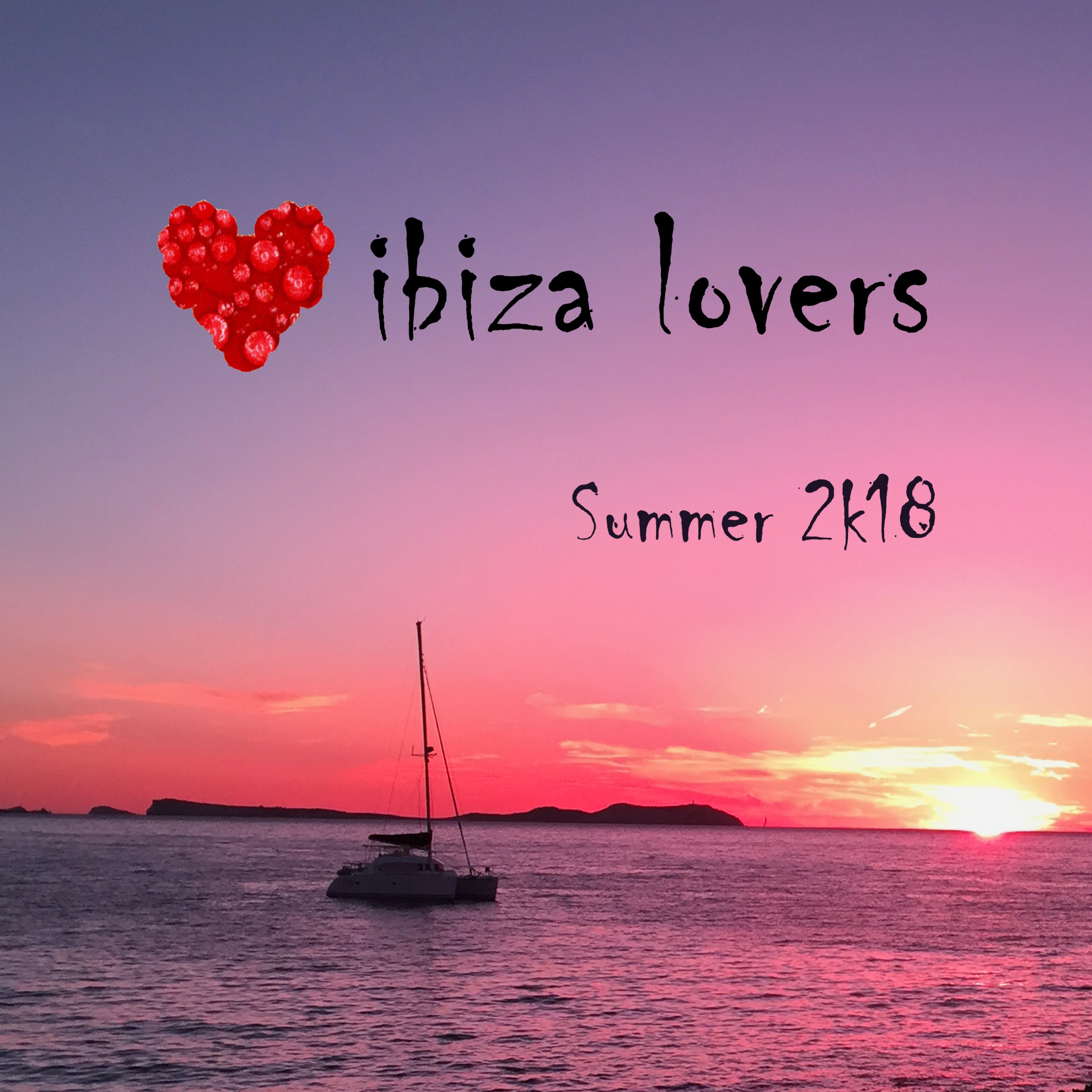 Ibiza Lovers, Summer 2k18