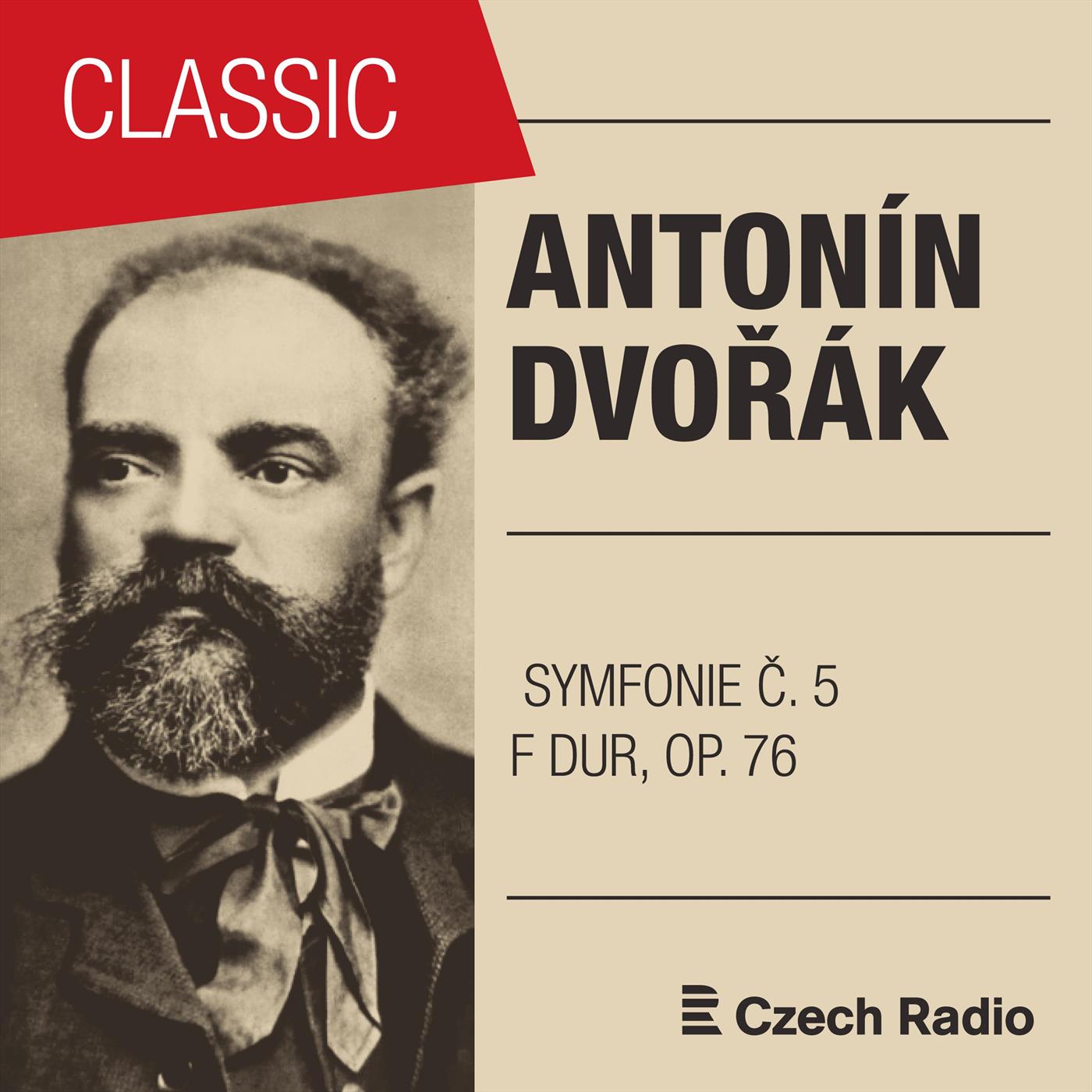Antoni n Dvoa k: Symfonie . 5 F dur, Op. 76: I. Allegro ma non troppo