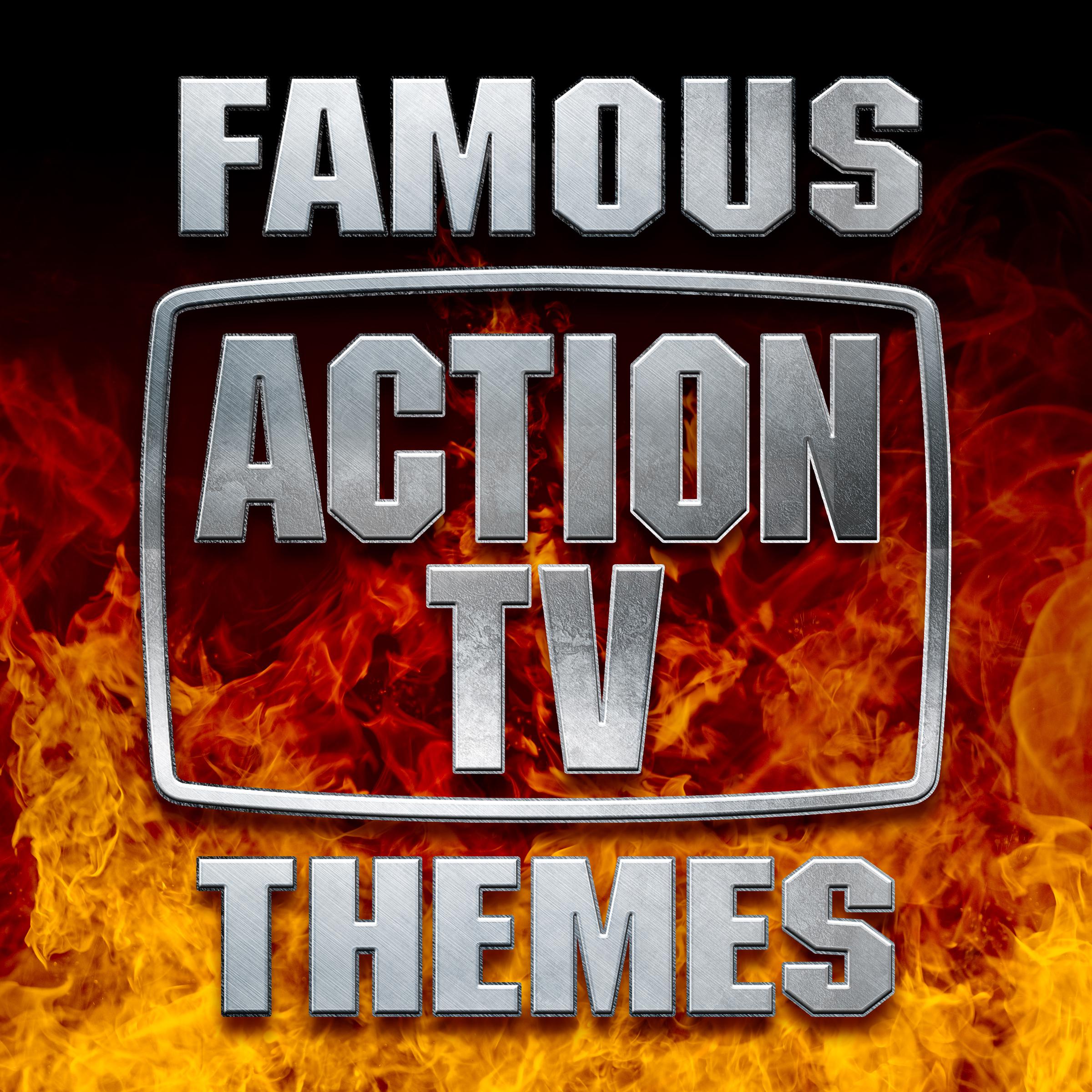 Famous Action TV Themes