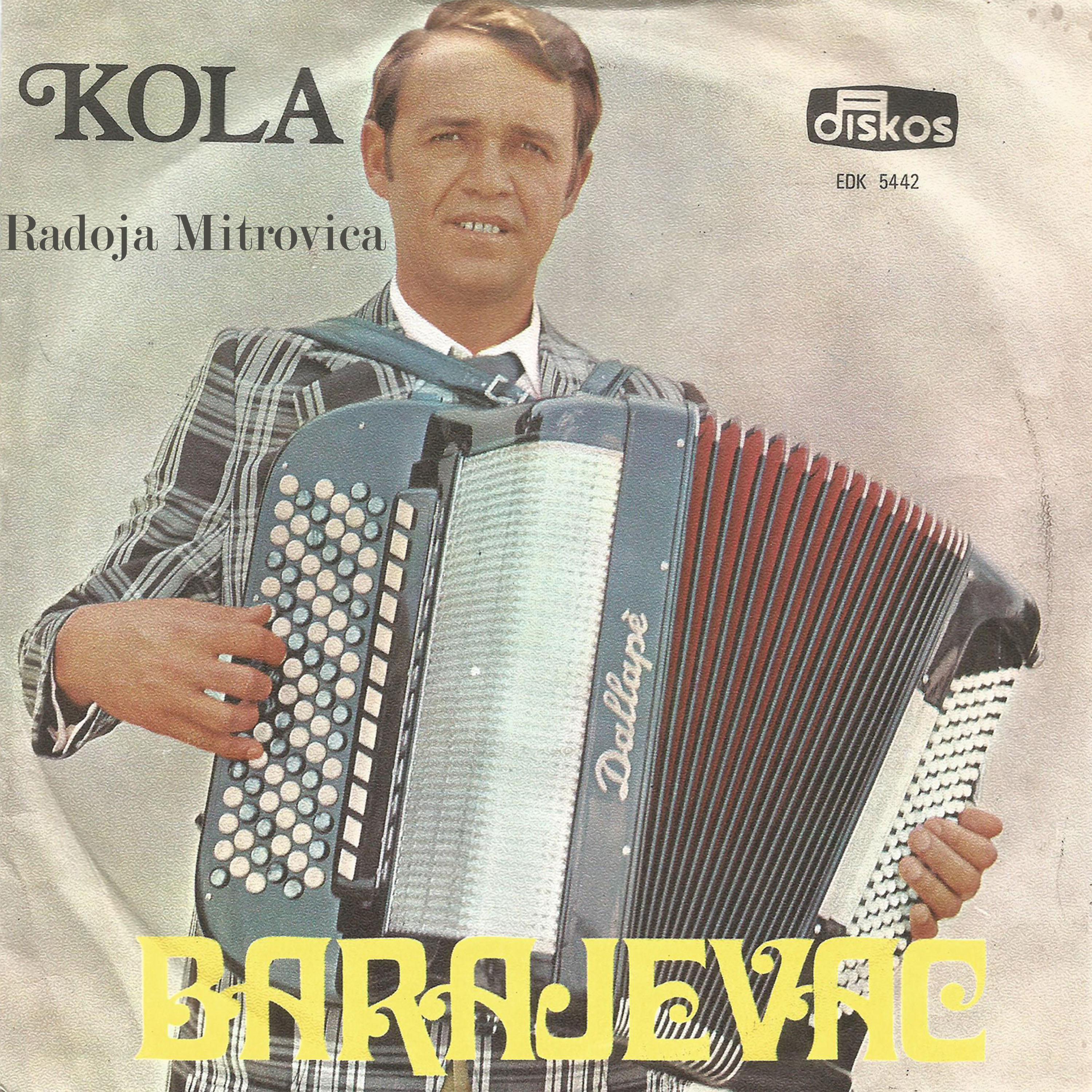 Kola Radoja Mitrovica Barajevac