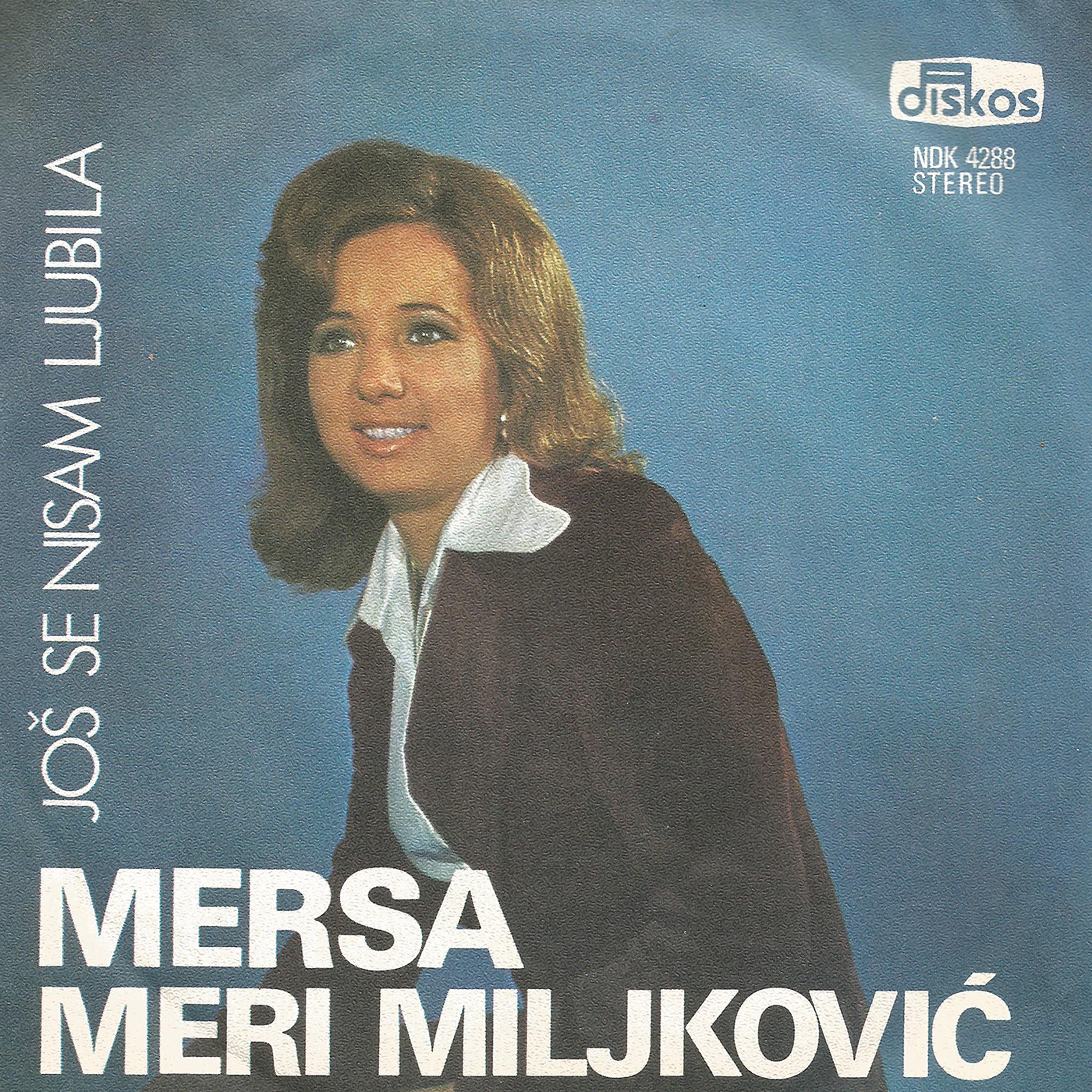 Jos se nisam ljubila