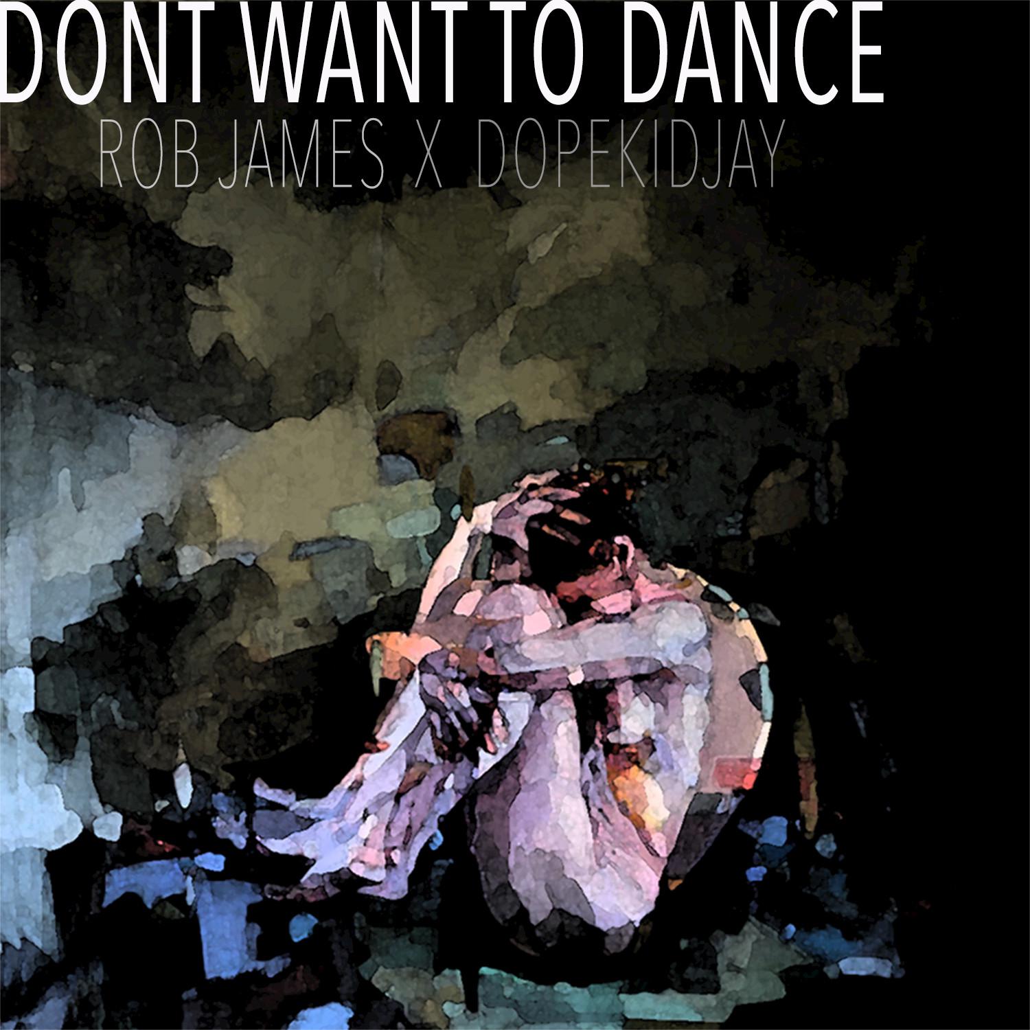 Don't Want to Dance