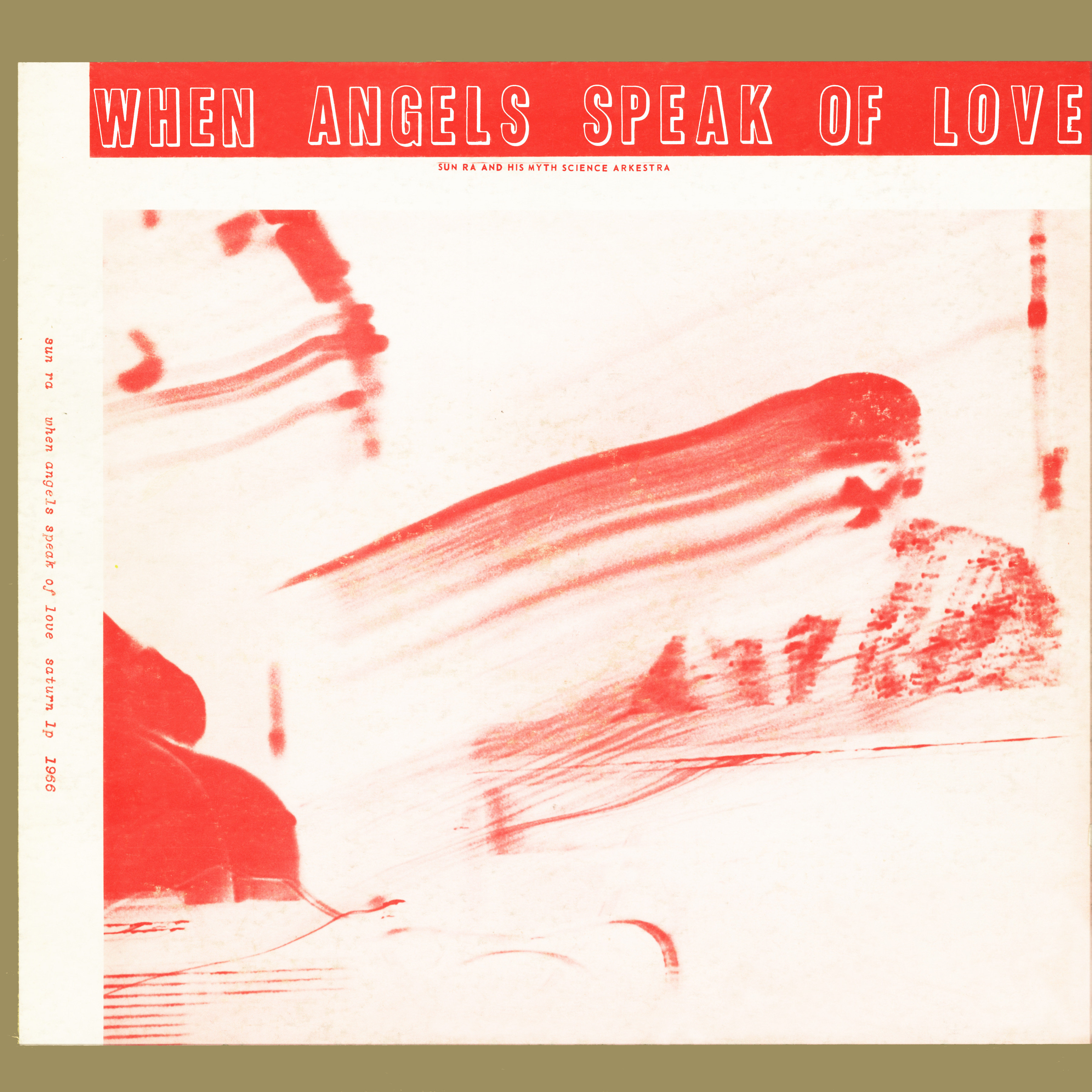 When Angels Speak of Love (Saturn mono)
