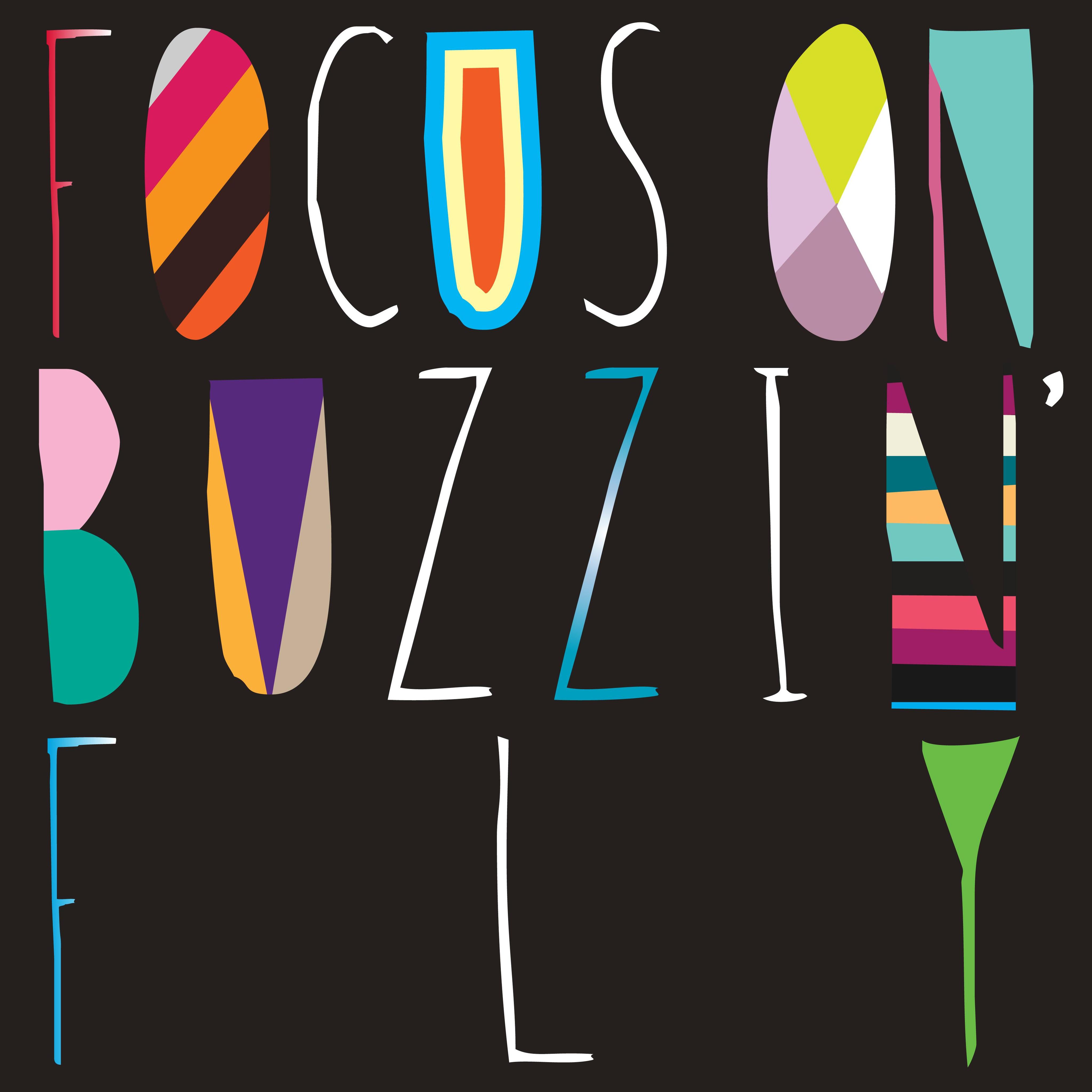 Focus On : Buzzin' Fly Mixed by Chris Woodward