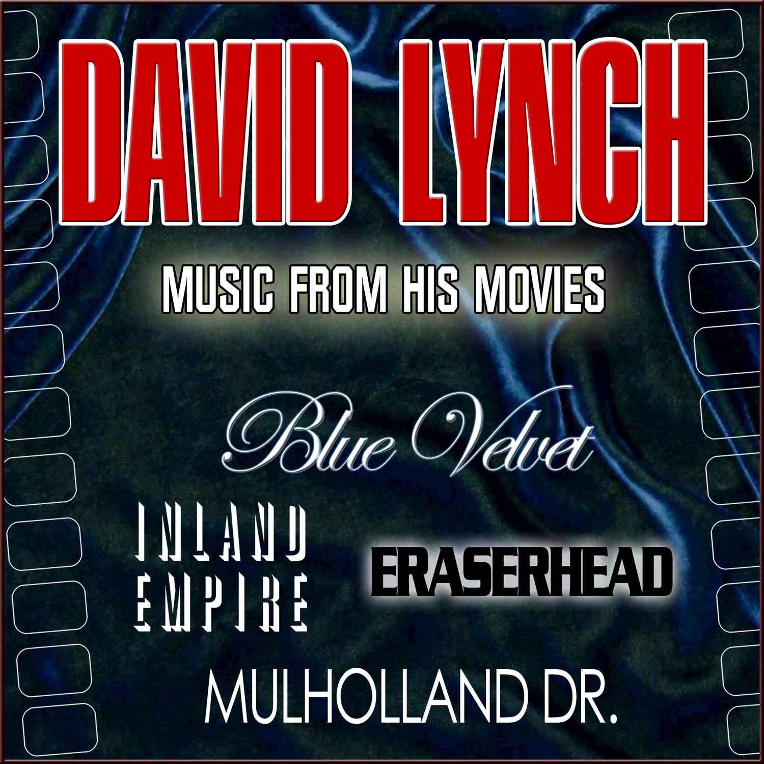 David Lynch: Music from His Movies