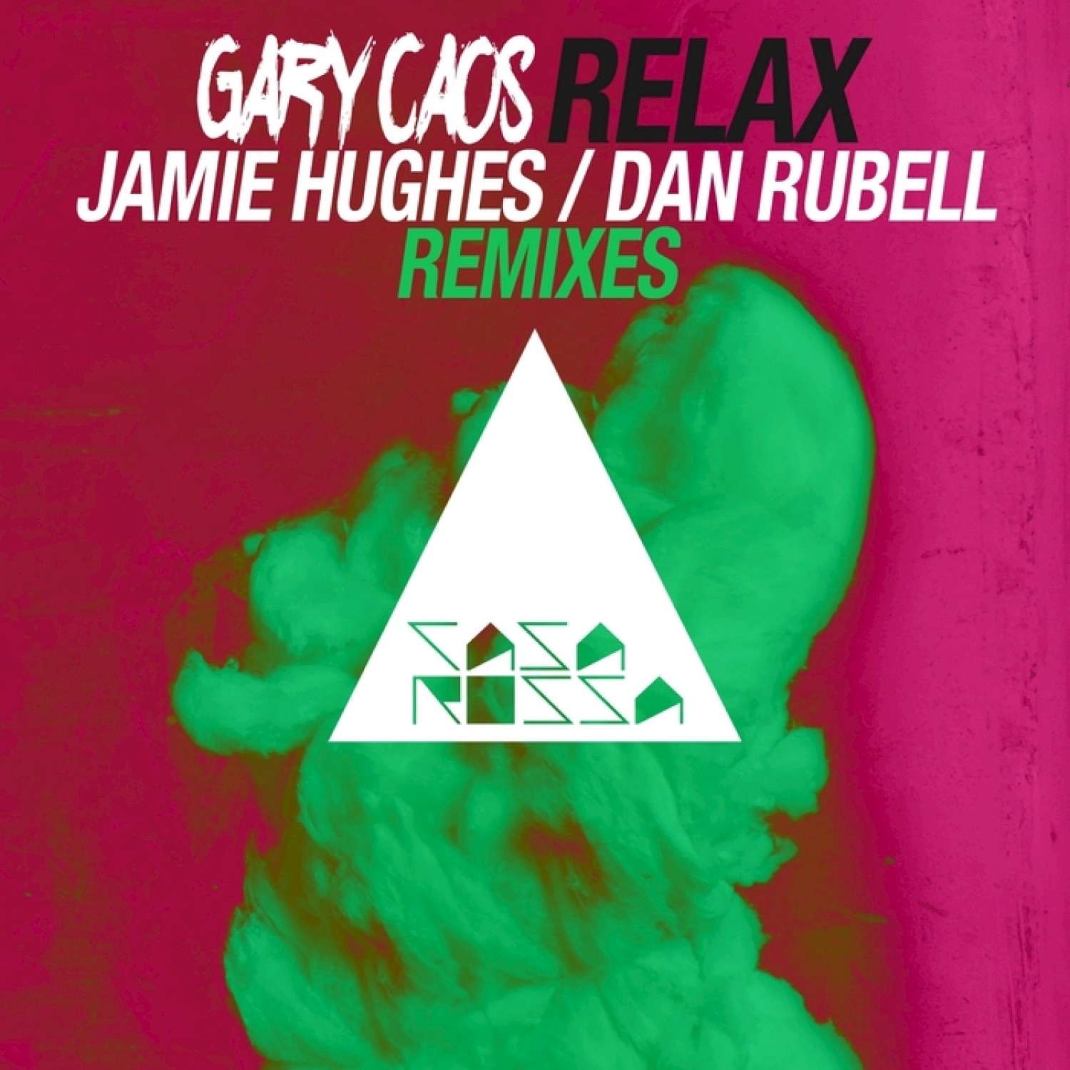 Relax (Dan Rubell Remix)