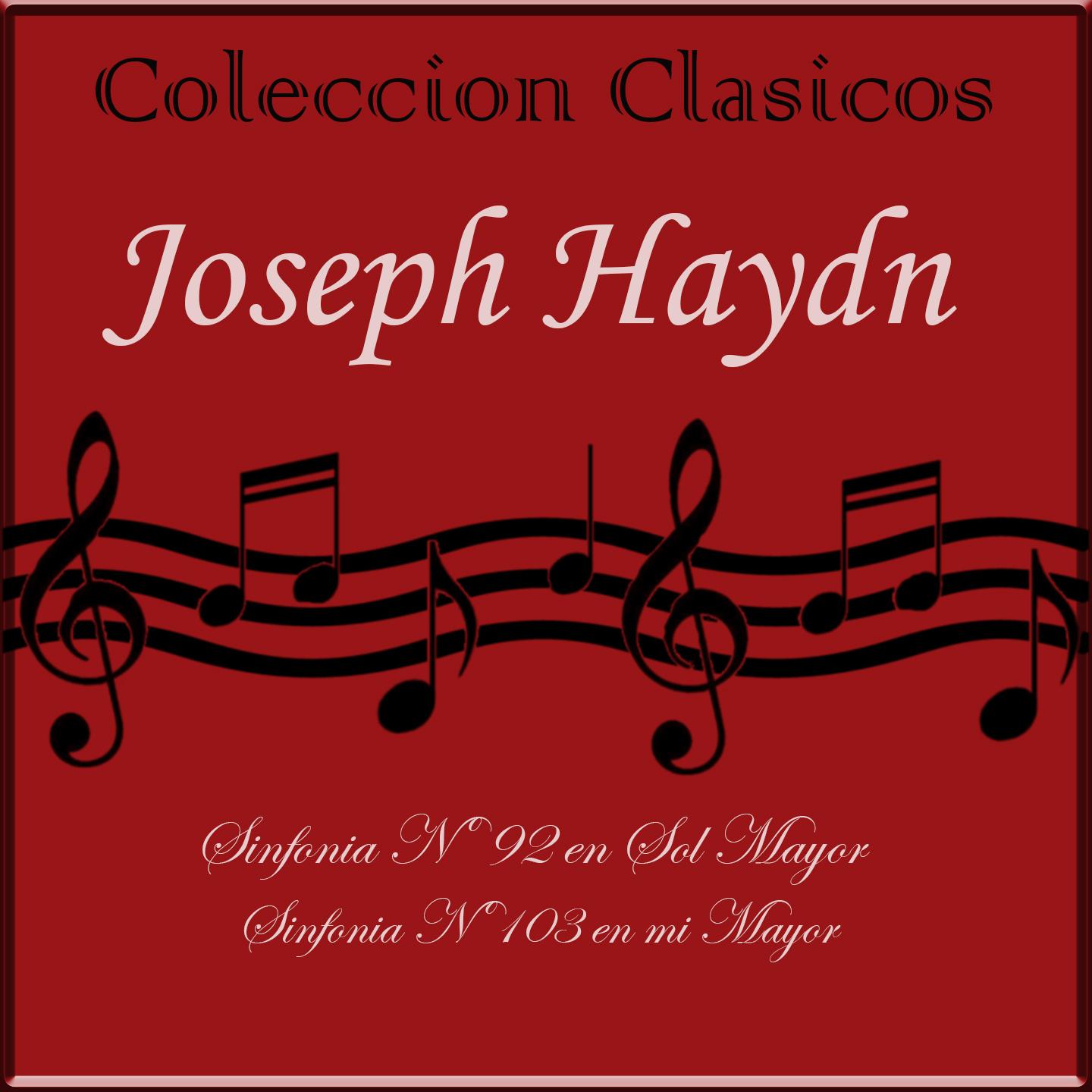 Coleccion Clasicos, Haydn: Symphonies Nos. 92 & 103