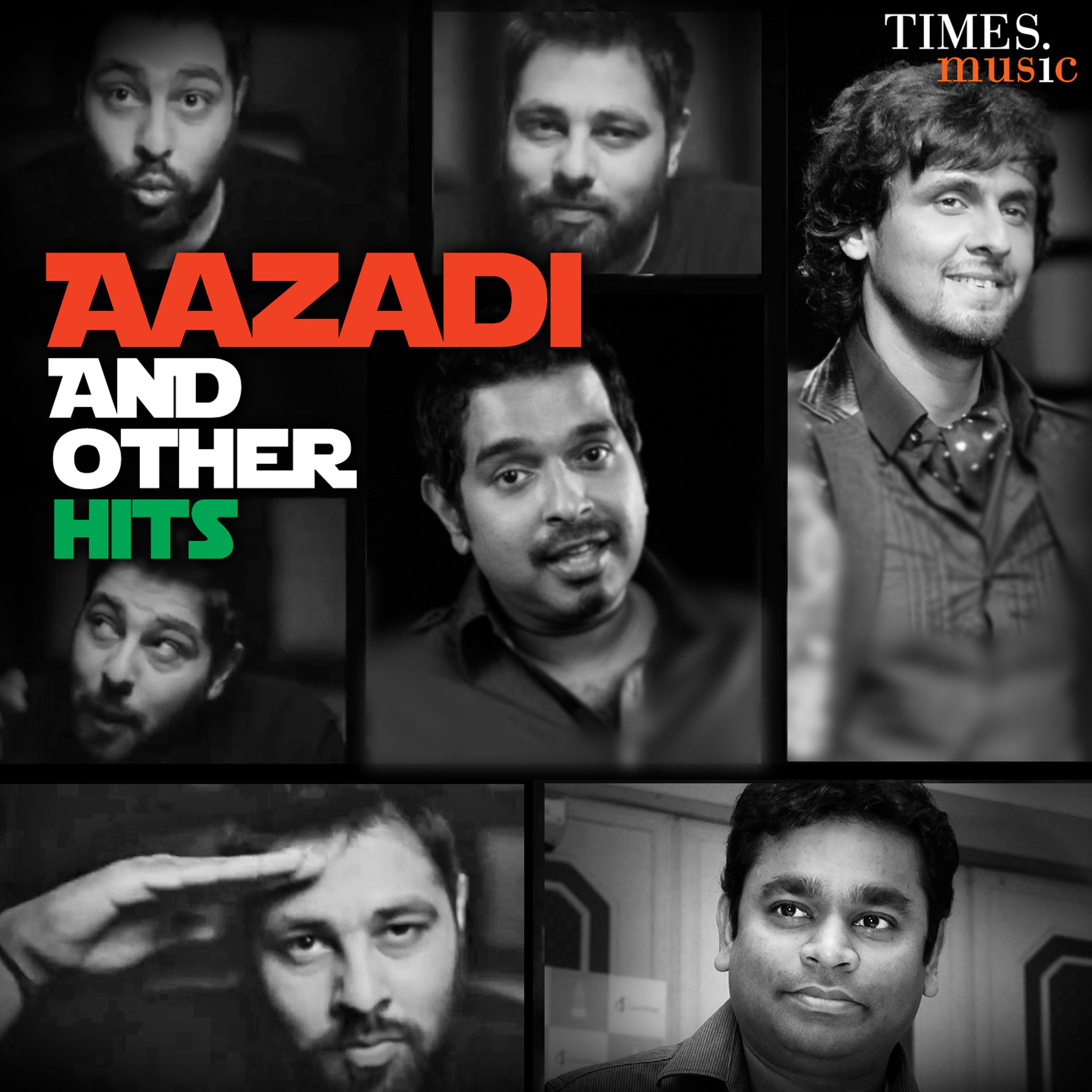 Aazadi and Other Hits