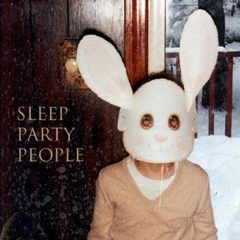 Sleep Party People
