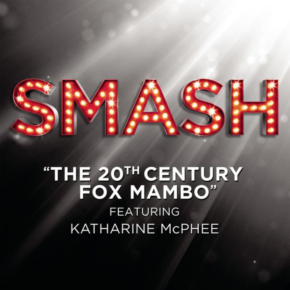 The 20th Century Fox Mambo (SMASH Cast Version)