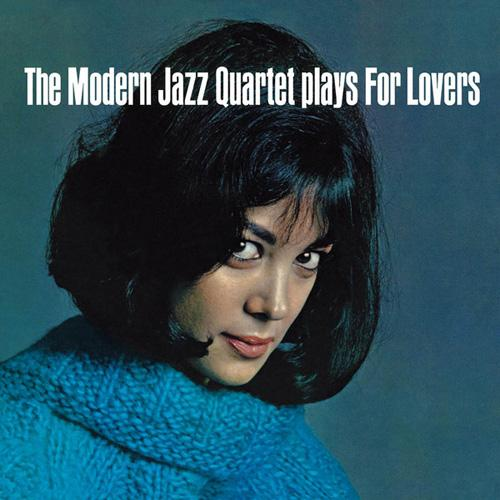 The Modern Jazz Quartet Plays for Lovers