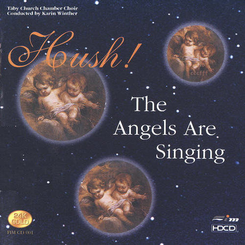 Hush! The Angels Are Singing