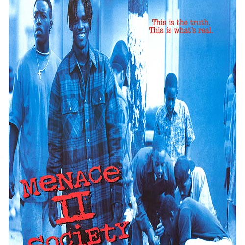 MENACE II SOCIETY