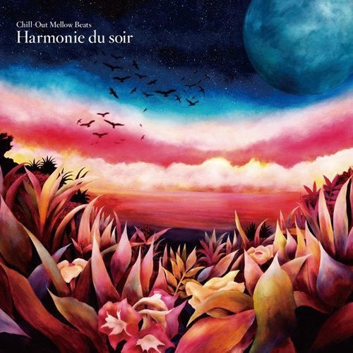 Chill-Out Mellow Beats~Harmonie du soir