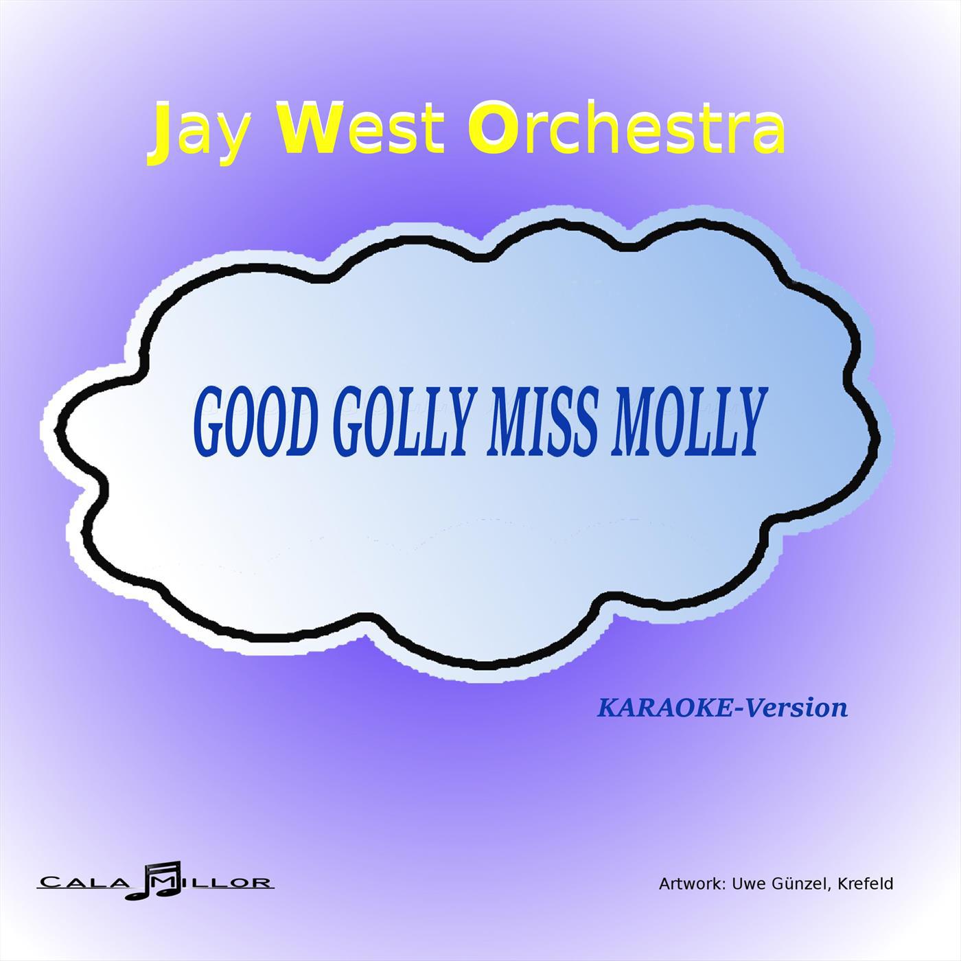 good golly miss molly (Karaoke instrumental mit Chor)