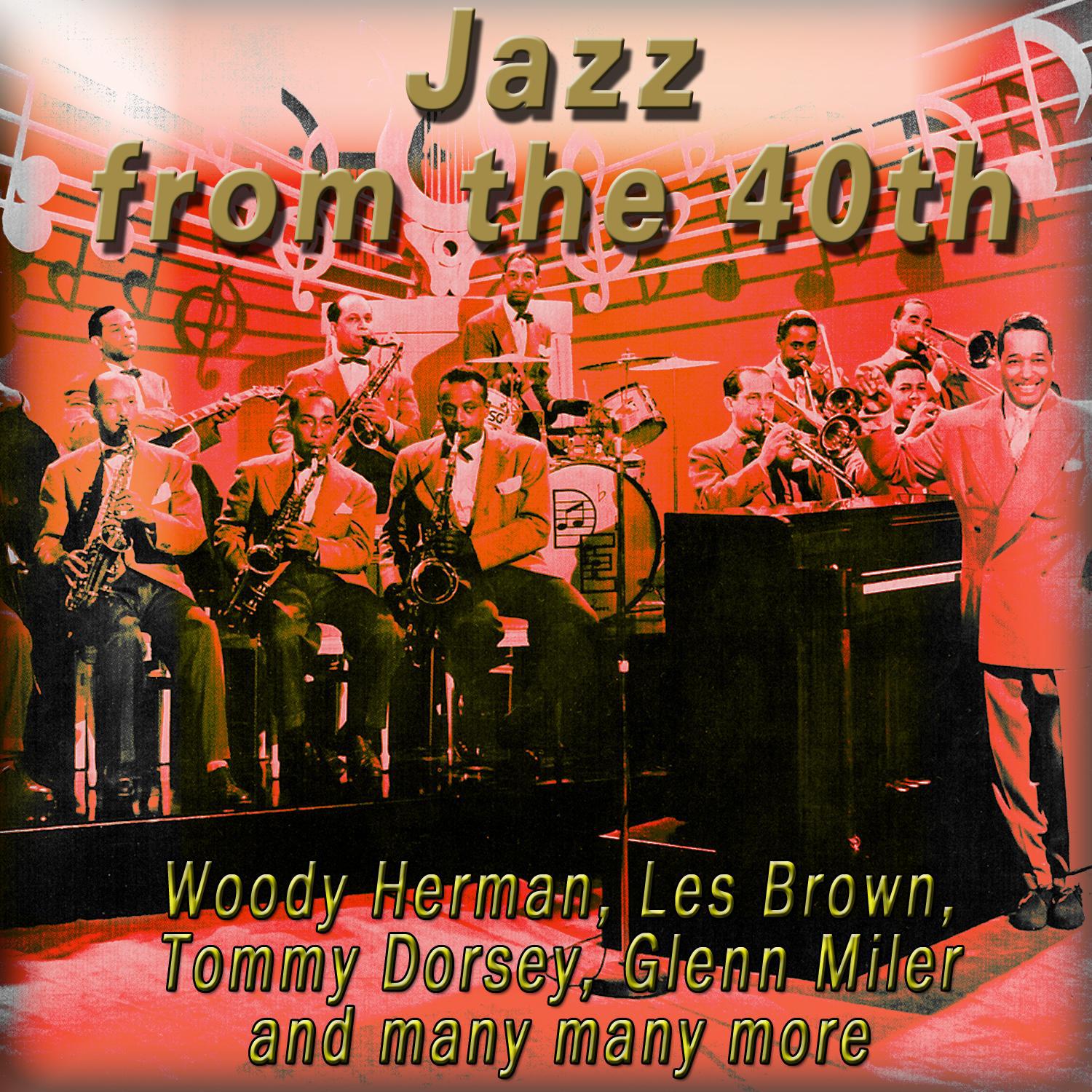 Jazz from the 40th