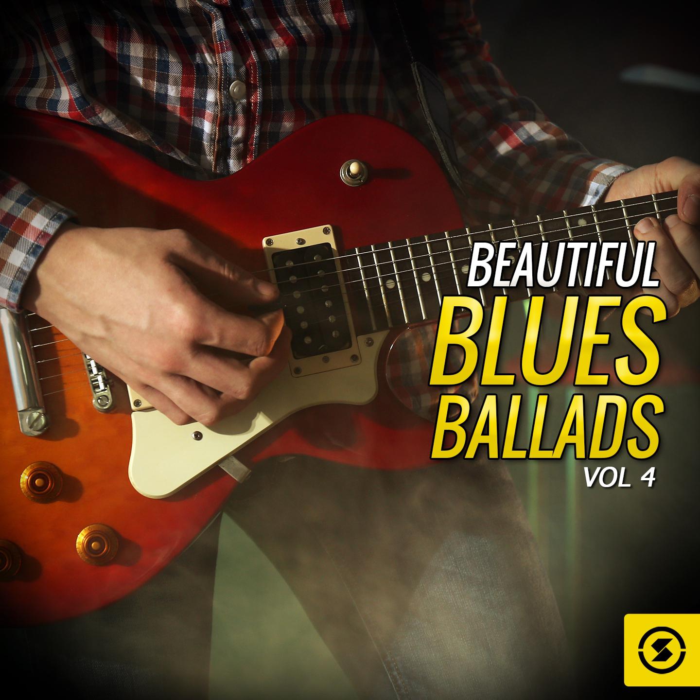 Beautiful Blues Ballads, Vol. 4