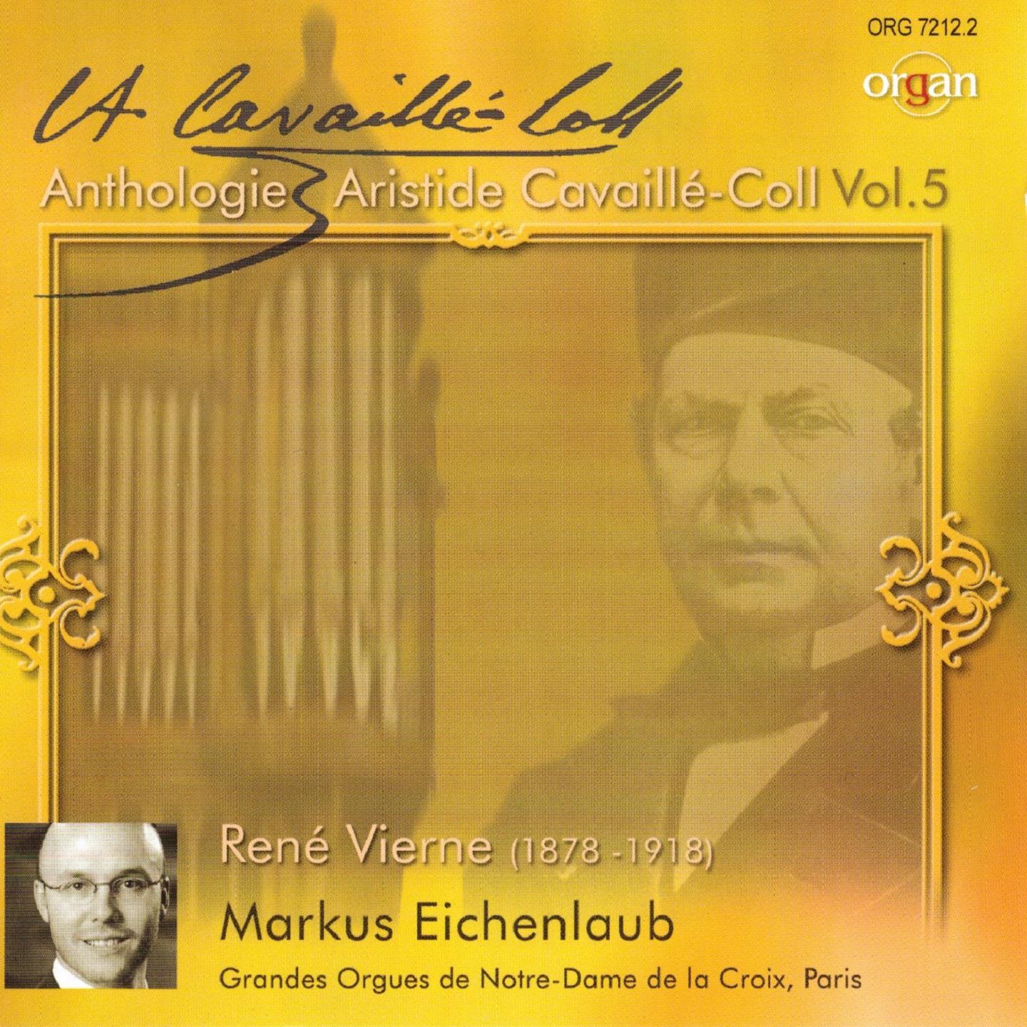 Rene Vierne: Anthologie Aristide Cavaille Coll, Vol. 5