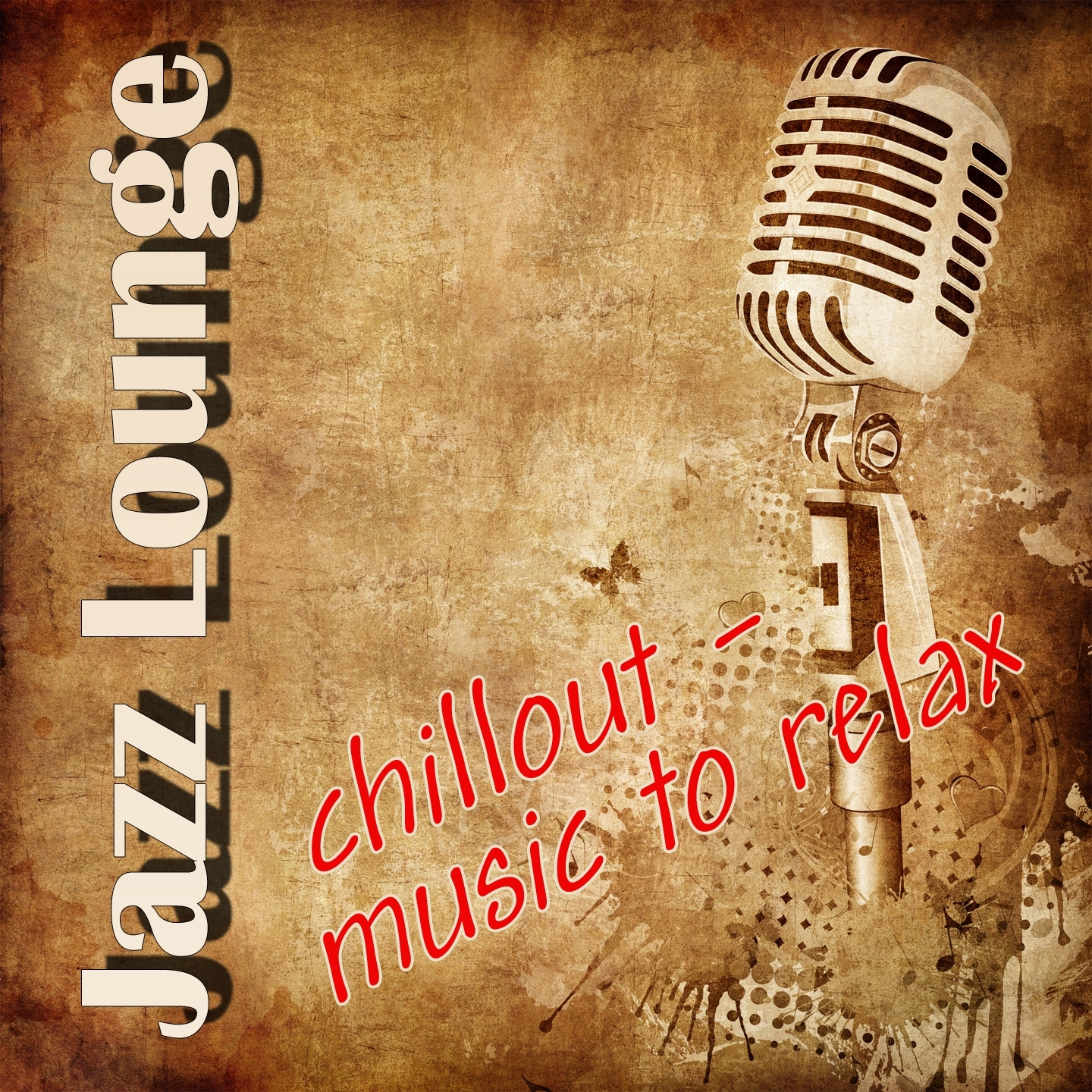 Jazz Lounge (Chillout-Music to Relax)