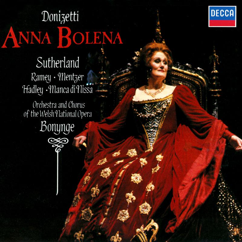 Anna Bolena  Act 1:" Ne venne il Re?"