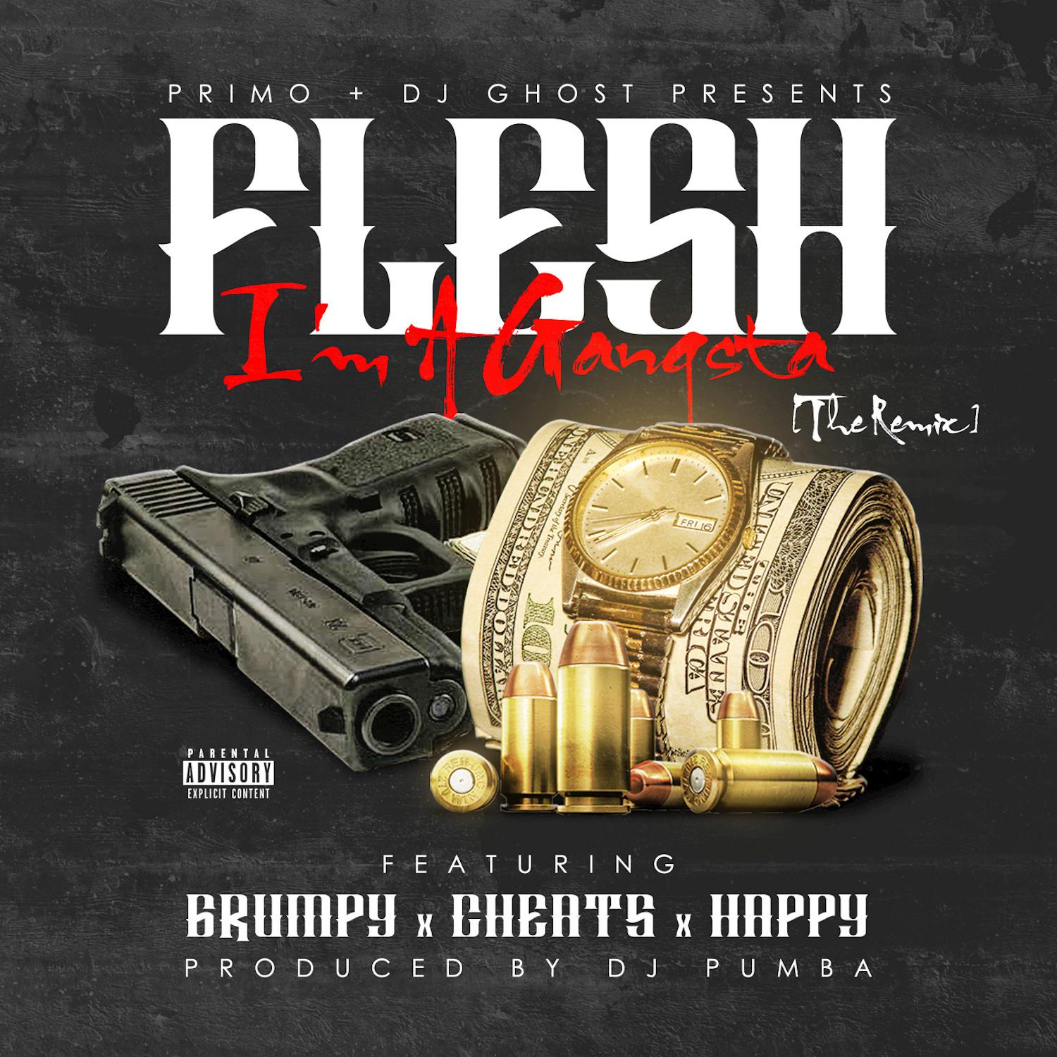 I'm a Gangsta (Remix) [feat. Grumpy, Cheats, Happy]