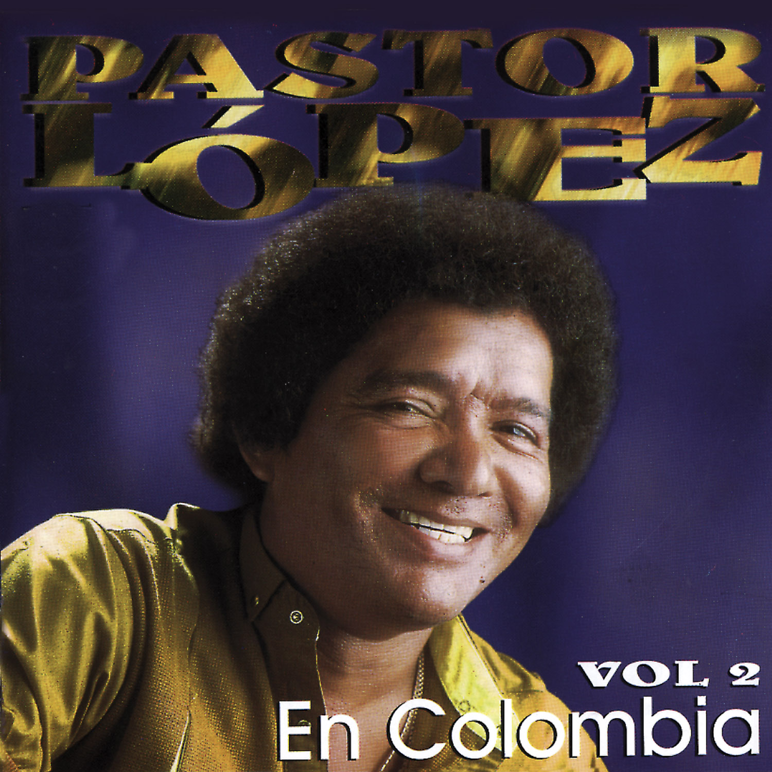 Pastor Lo pez en Colombia Vol. 2