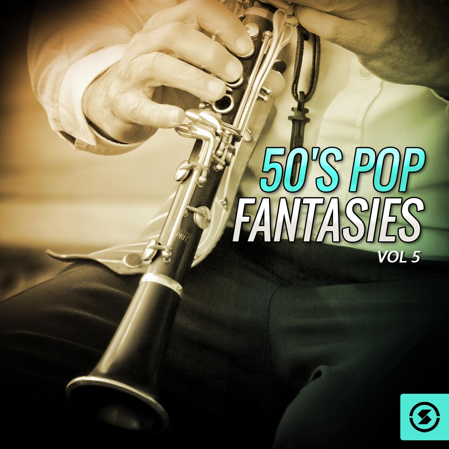 50's Pop Fantasies, Vol. 5