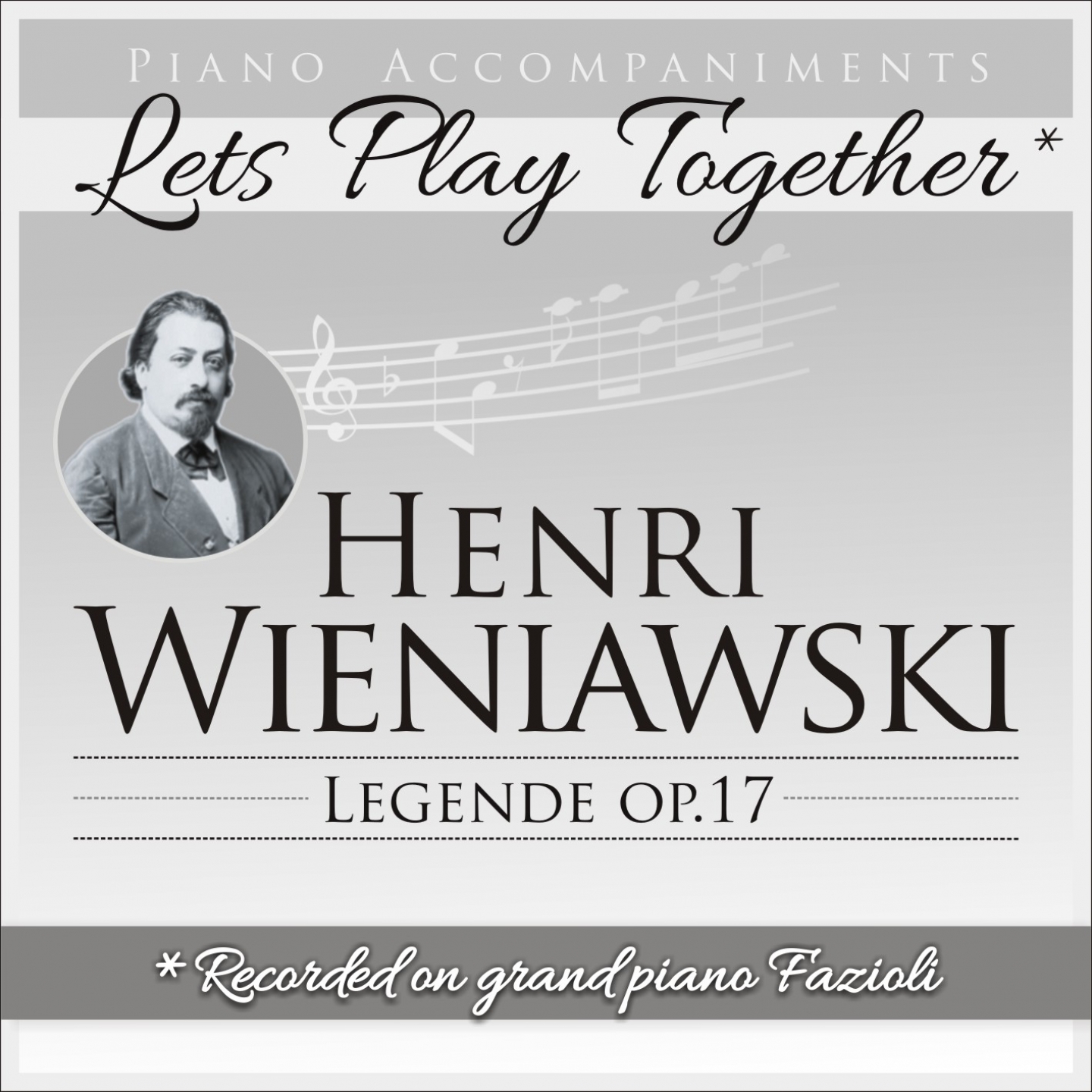 Henri Wieniawski: Legende, Op. 17 (Piano Accompaniment, Let's Play Together)