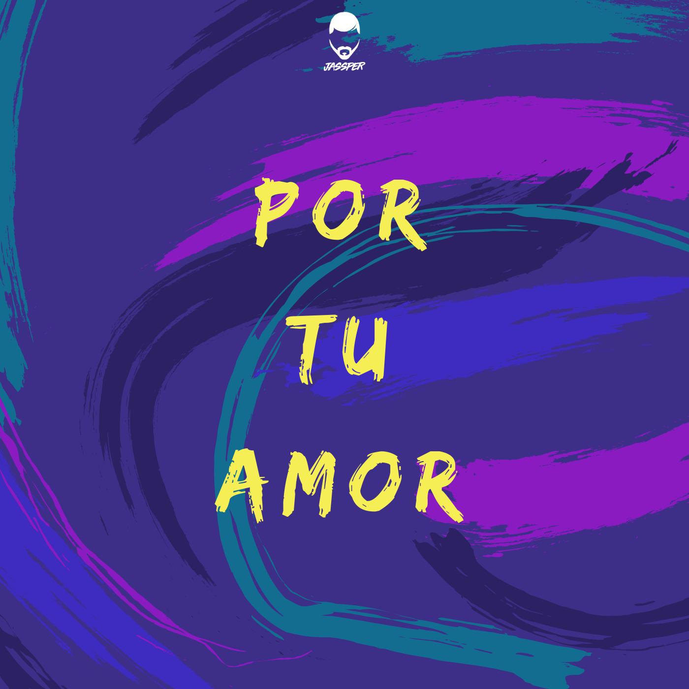 Por Tu Amor